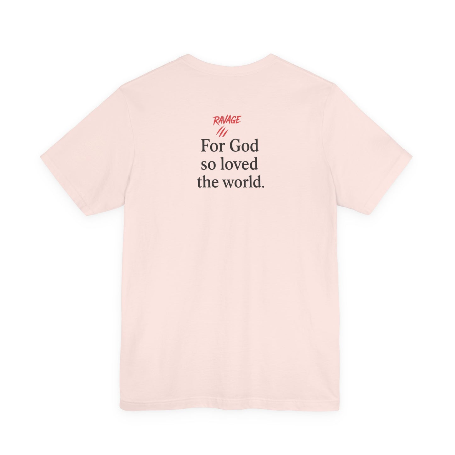 **JOHN 3:16 Faith-Inspired Unisex Tee – Christian Scripture T-Shirt, Religious Apparel, Inspirational Gift, Bible Verse Faith Shirt**