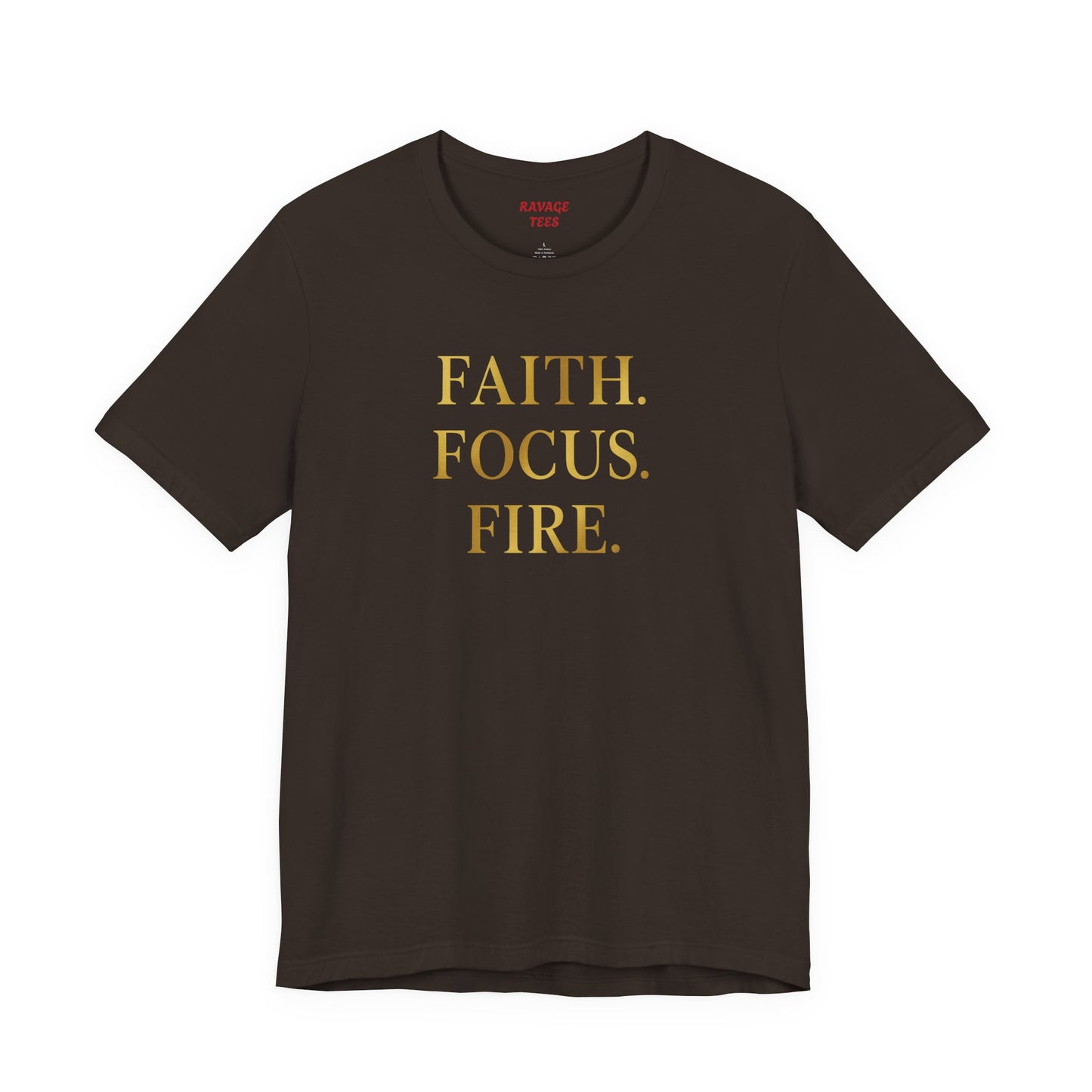 Faith Focus Fire T-Shirt | Inspirational Christian Apparel, Motivational Unisex Tee, Casual Everyday Wear, Holiday & Celebration Gift