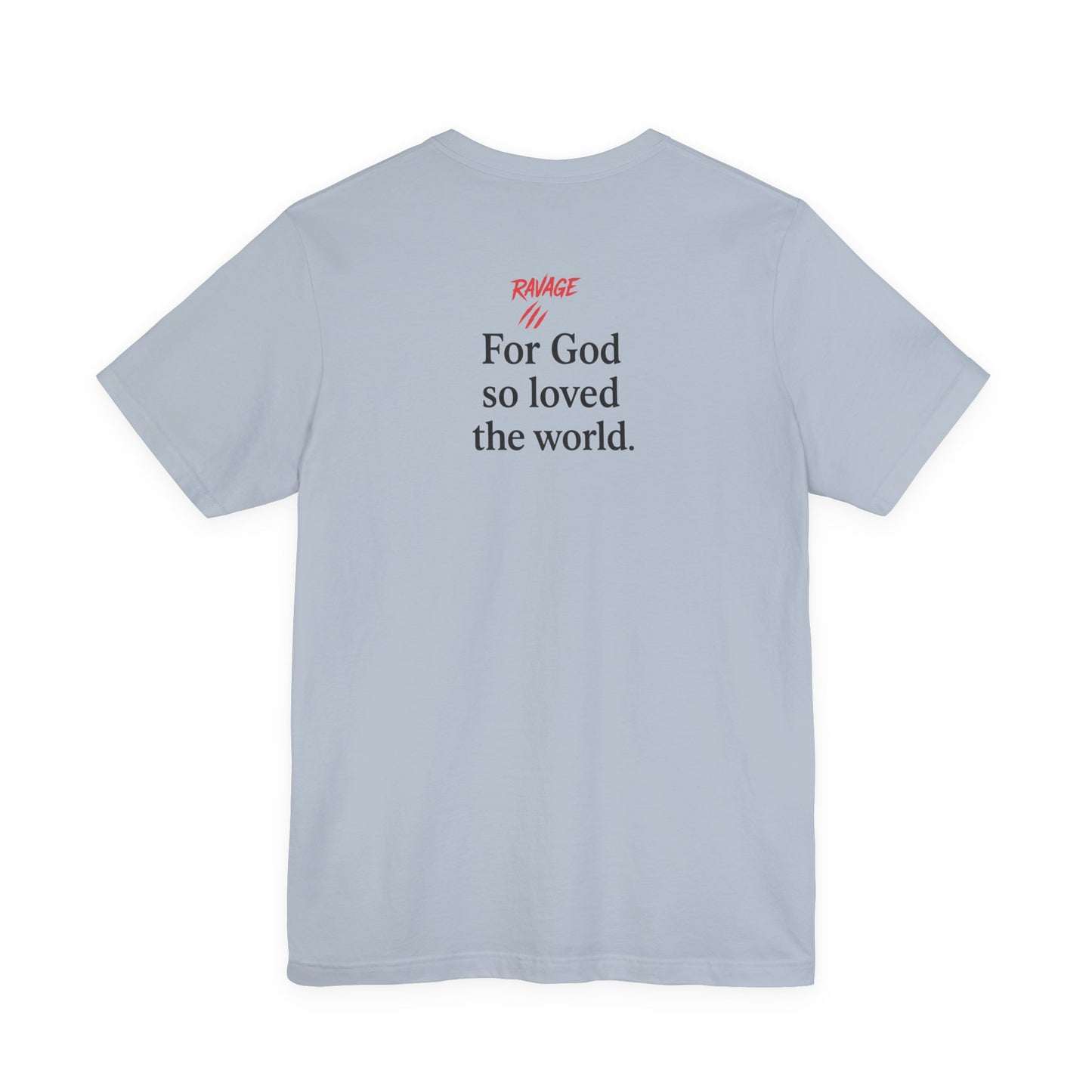 **JOHN 3:16 Faith-Inspired Unisex Tee – Christian Scripture T-Shirt, Religious Apparel, Inspirational Gift, Bible Verse Faith Shirt**