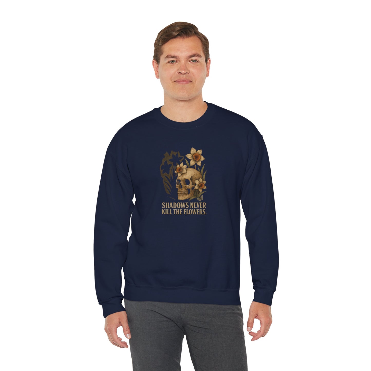 SHADOWS NEVER KILL THE FLOWERS Unisex Crewneck Sweatshirt – Heavy Blend Pullover for Casual Wear | Cozy Streetwear Gift for Her, Feminist Fashion Statement