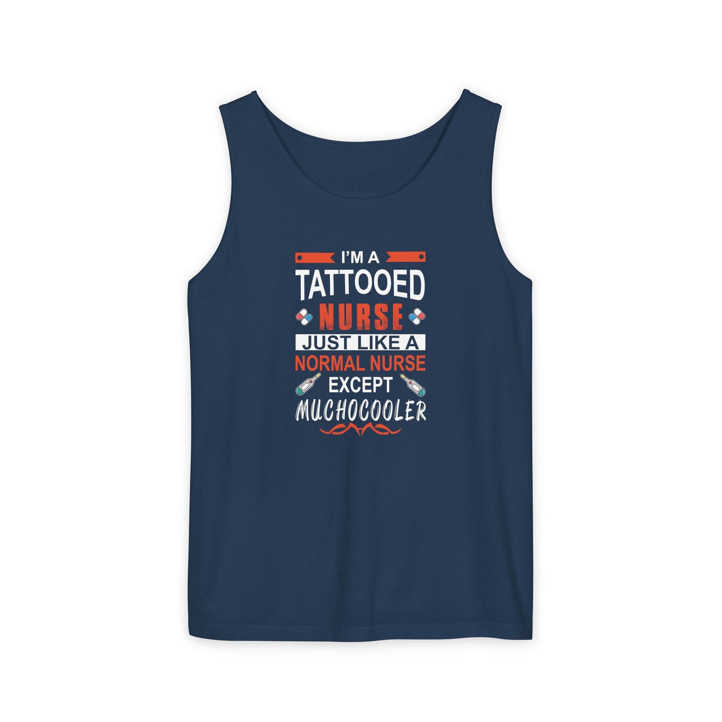 Tattooed Nurse Garment-Dyed Tank Top, Gift for Nurses, Casual Summer Wear