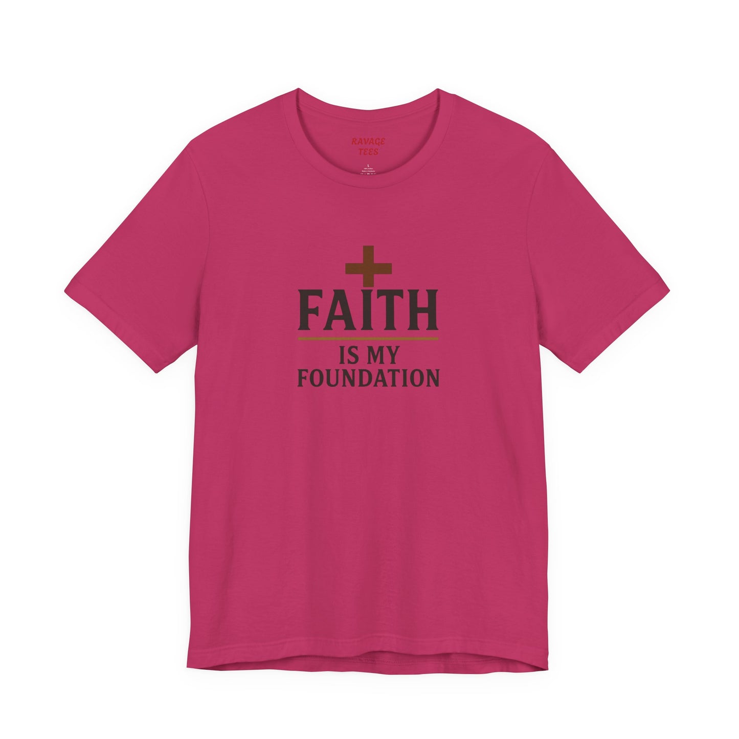 Faith Is My Foundation T-Shirt | Inspirational Graphic Tee | Casual Unisex Christian Apparel | Everyday Wear | Gift for Believers