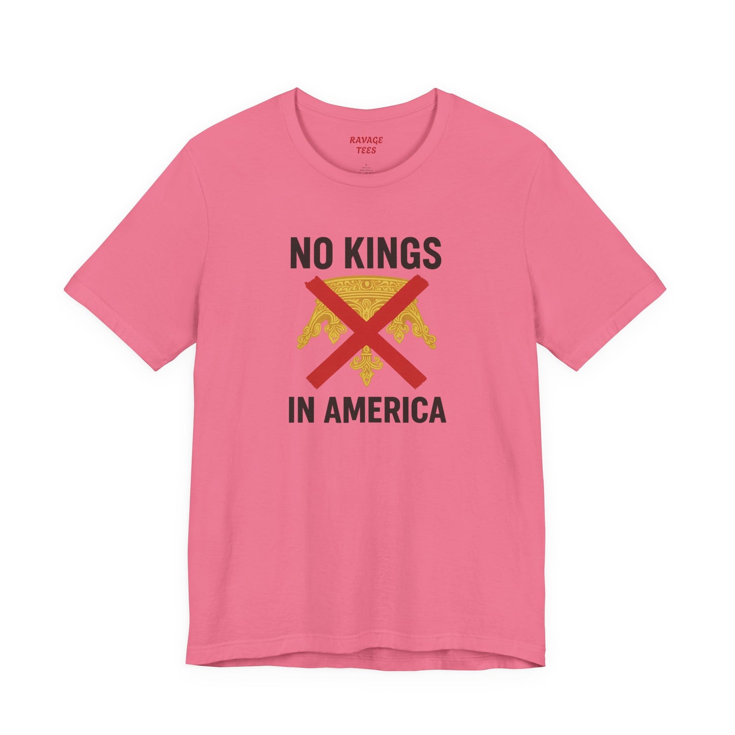 NO KINGS Revolutionary Statement Tee – Unisex Protest Shirt for Freedom, Equality & Independence Day Casual Wear