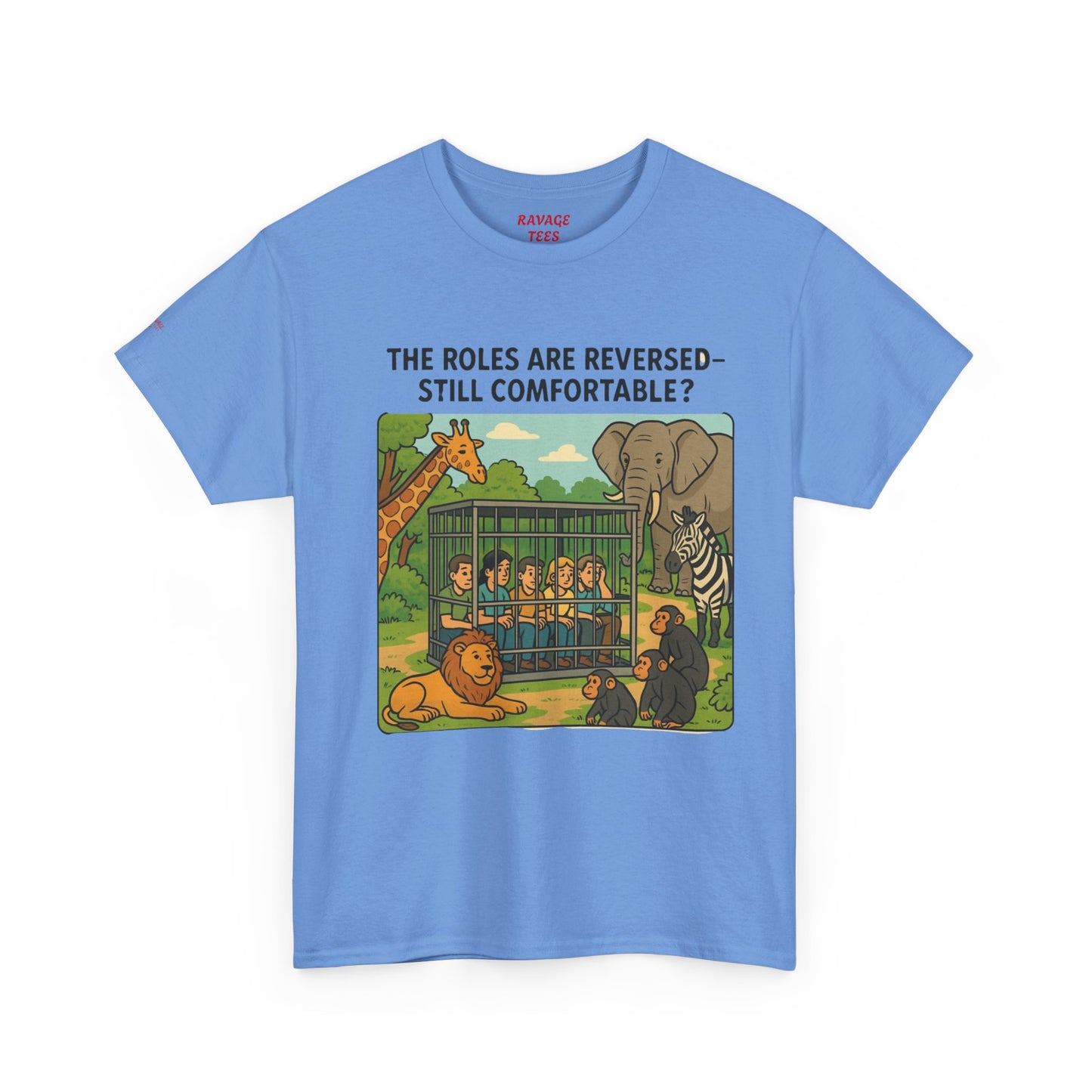 The Roles are Reversed- Are You Comfortable. Humorous Unisex Heavy Cotton Tee