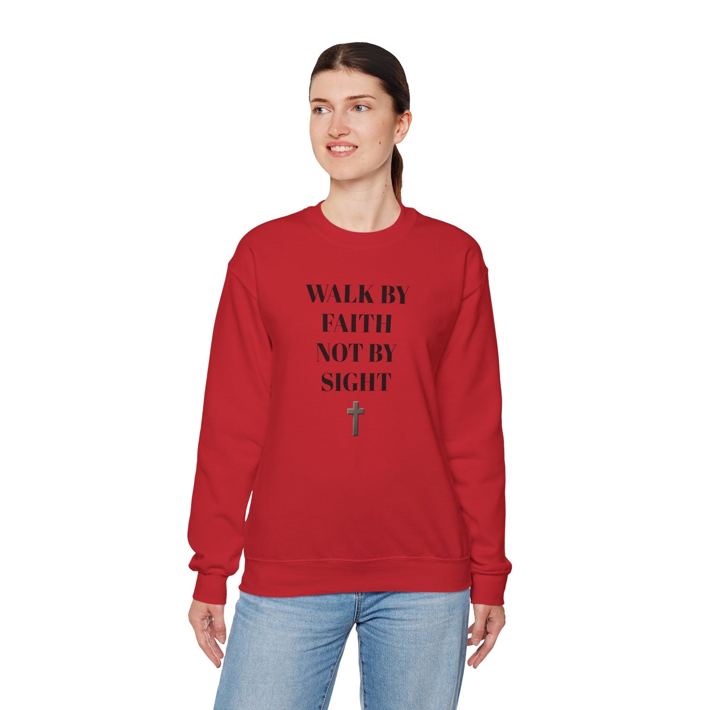 WALK IN FAITH NOT BY SIGHT--Faith-Inspired Crewneck Sweatshirt, Inspirational Apparel, Religious Gift, Christian Fashion, Cozy Faith Sweatshirt