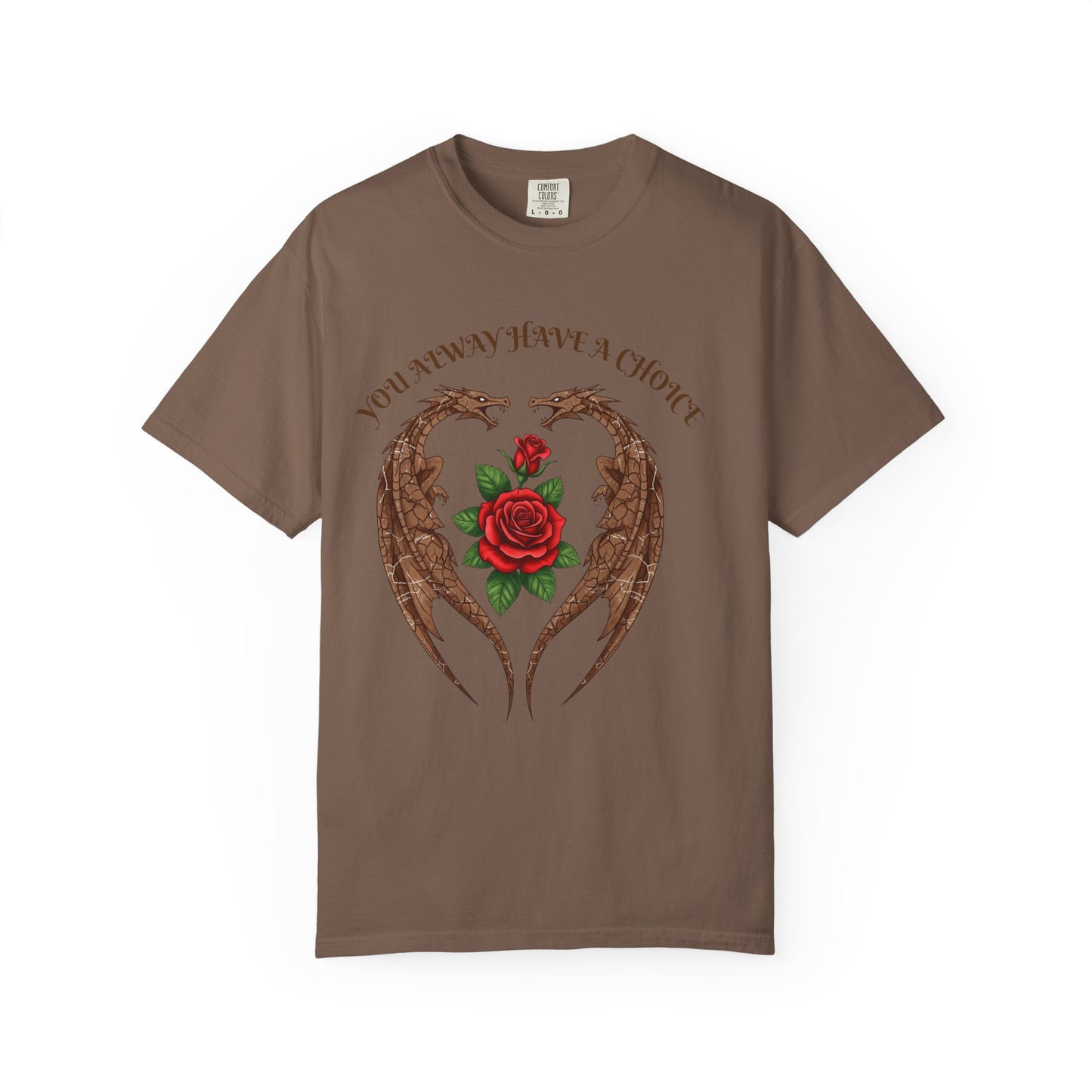 Dragon-Inspired Choice T-Shirt | Unisex Garment-Dyed Tee, Gift for Fantasy Lovers