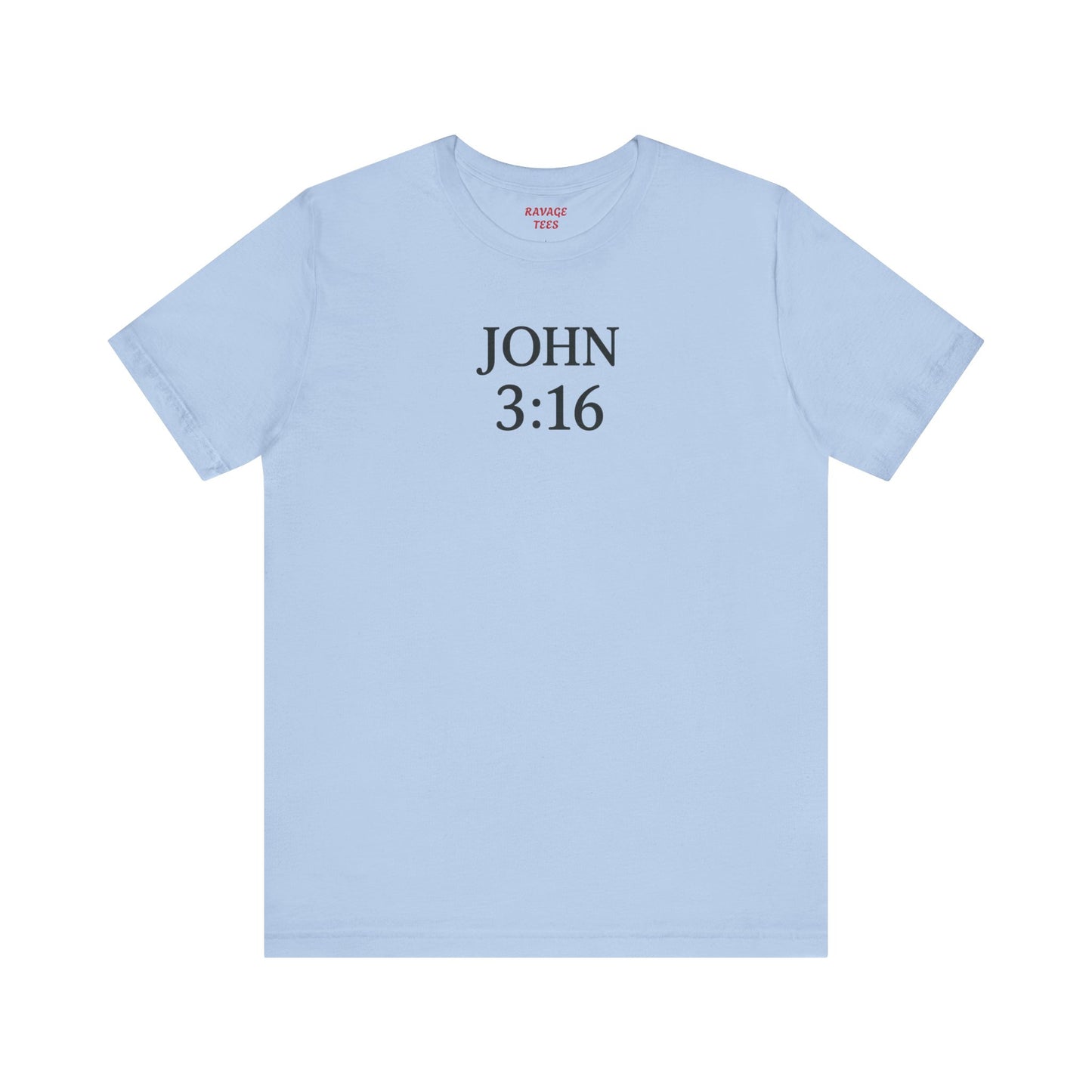 **JOHN 3:16 Faith-Inspired Unisex Tee – Christian Scripture T-Shirt, Religious Apparel, Inspirational Gift, Bible Verse Faith Shirt**