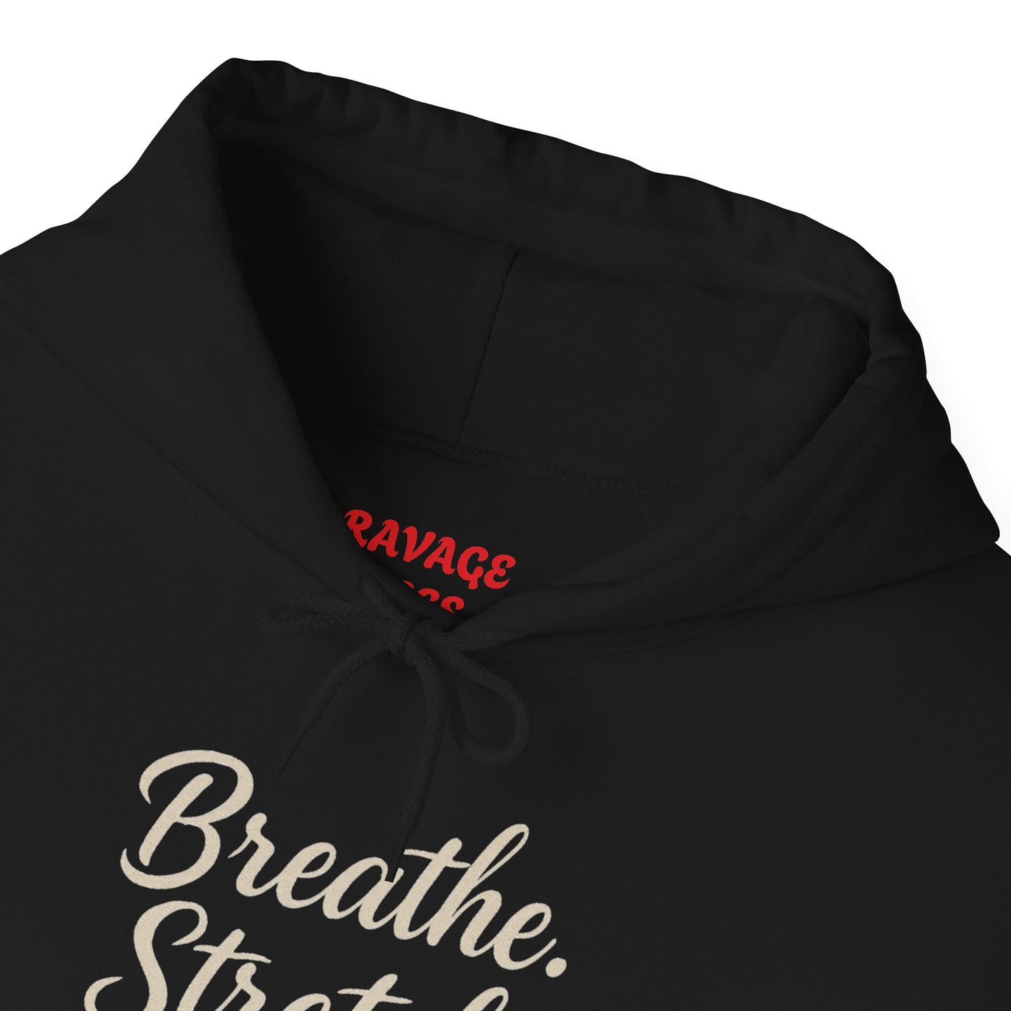 RAVAGE-Mindful Motivation Hooded Sweatshirt, Cozy Pullover, Fitness Apparel, Yoga Gear, Gift for Athletes, Relaxation Wear