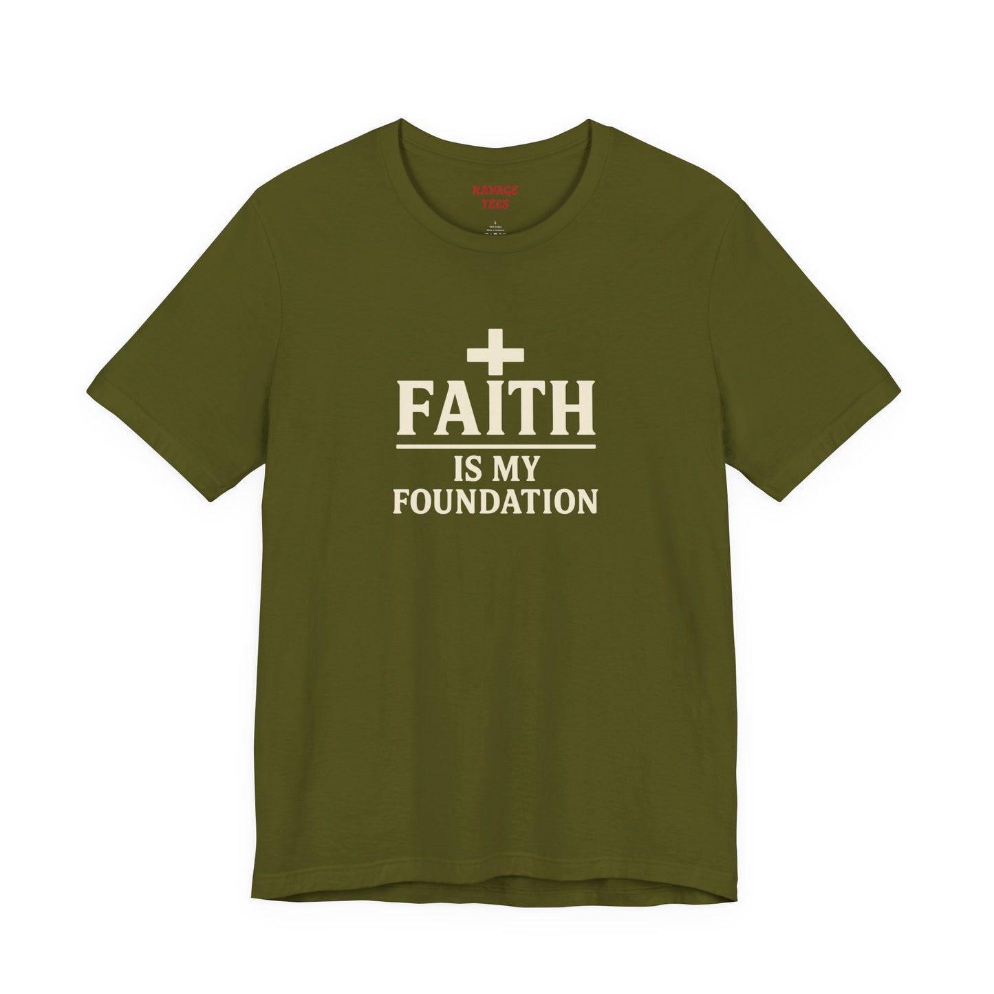 Faith Is My Foundation T-Shirt | Inspirational Graphic Tee | Casual Unisex Christian Apparel | Everyday Wear | Gift for Believers