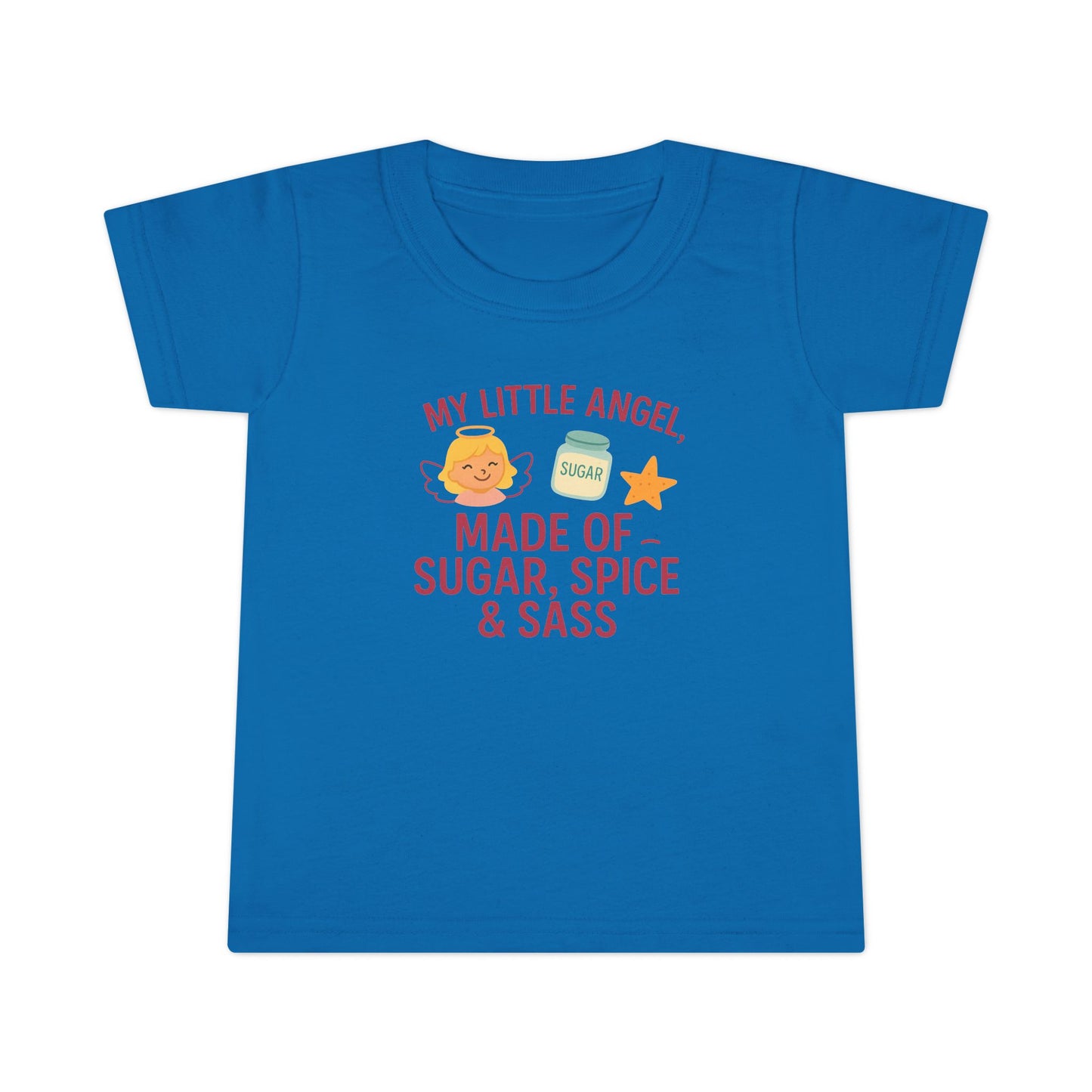 Toddler T-Shirt - My Little Angel - Made of Sugar, Spice & Sass - Cute Gift for Birthday, Baby Shower, Toddler Playdates, Everyday Wear