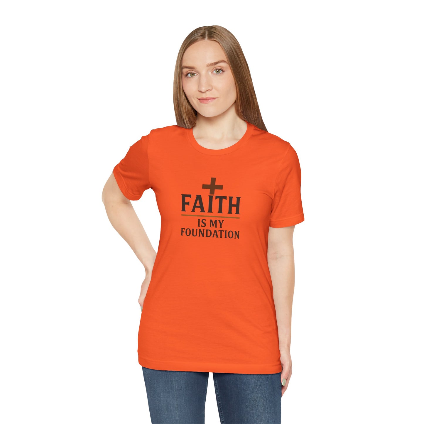 Faith Is My Foundation T-Shirt | Inspirational Graphic Tee | Casual Unisex Christian Apparel | Everyday Wear | Gift for Believers