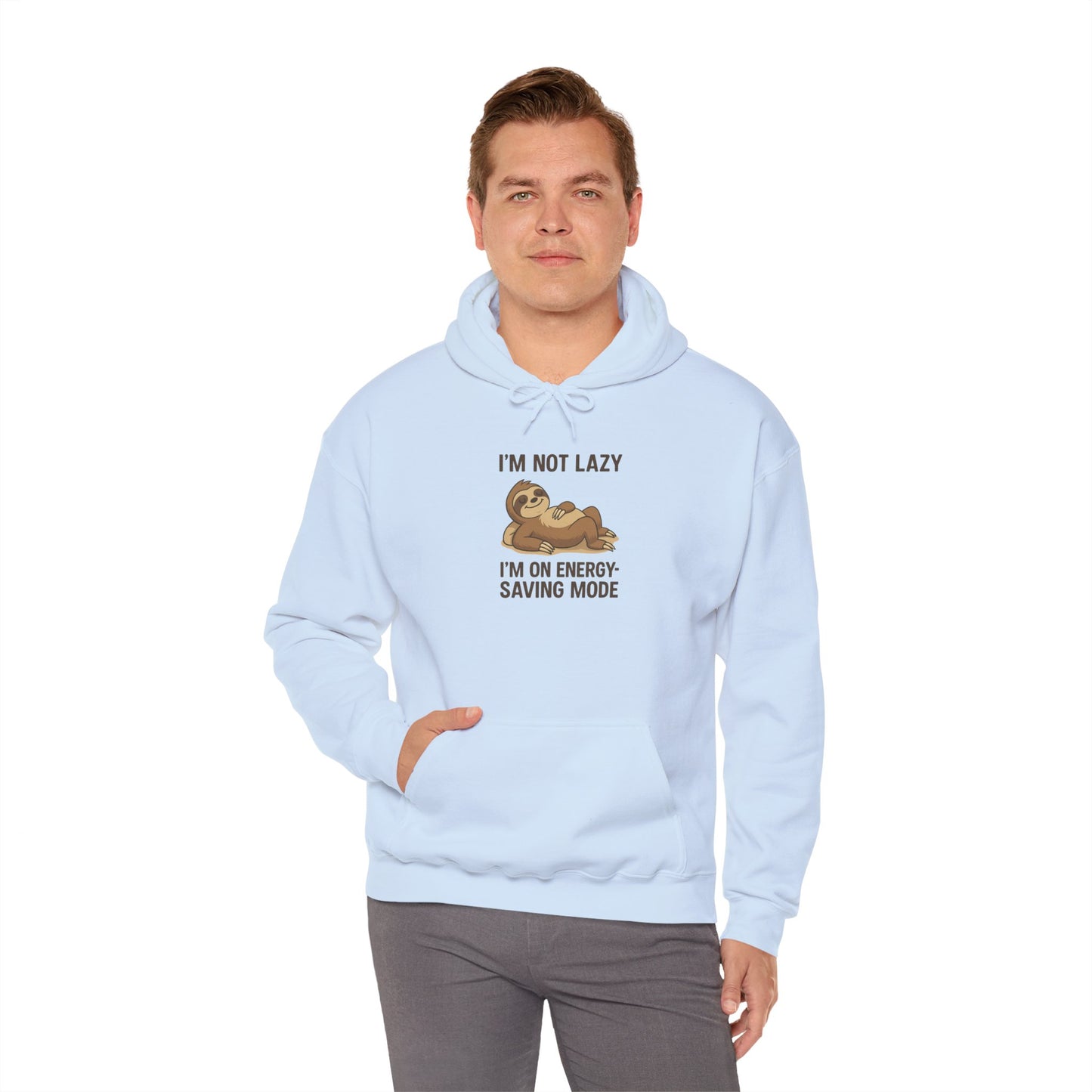 Funny Sloth Hoodie: I'm Not Lazy, Energy Saving Mode, Gift for Lazy Days, Cozy Sweatshirt for Friends, Sloth Lovers Apparel