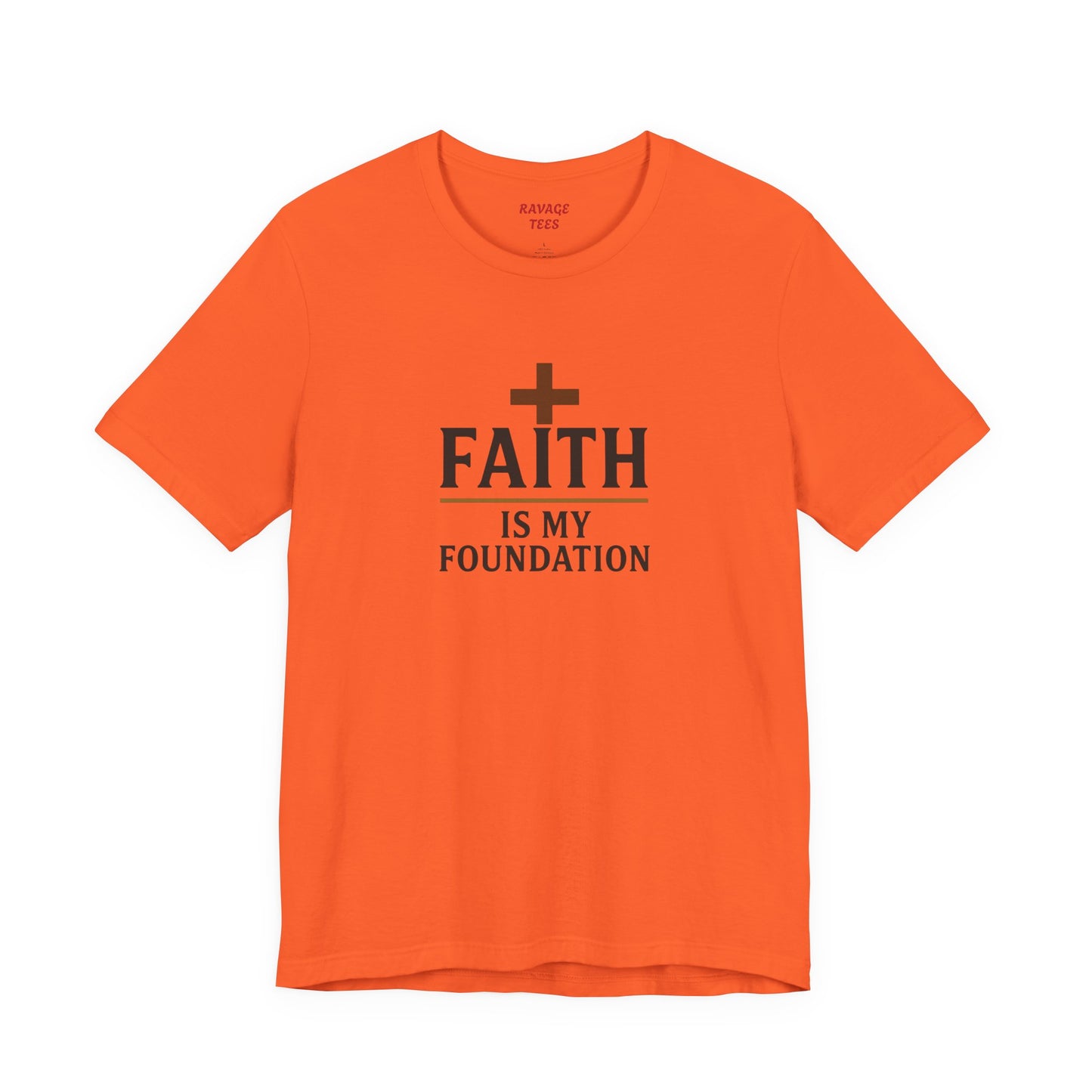 Faith Is My Foundation T-Shirt | Inspirational Graphic Tee | Casual Unisex Christian Apparel | Everyday Wear | Gift for Believers