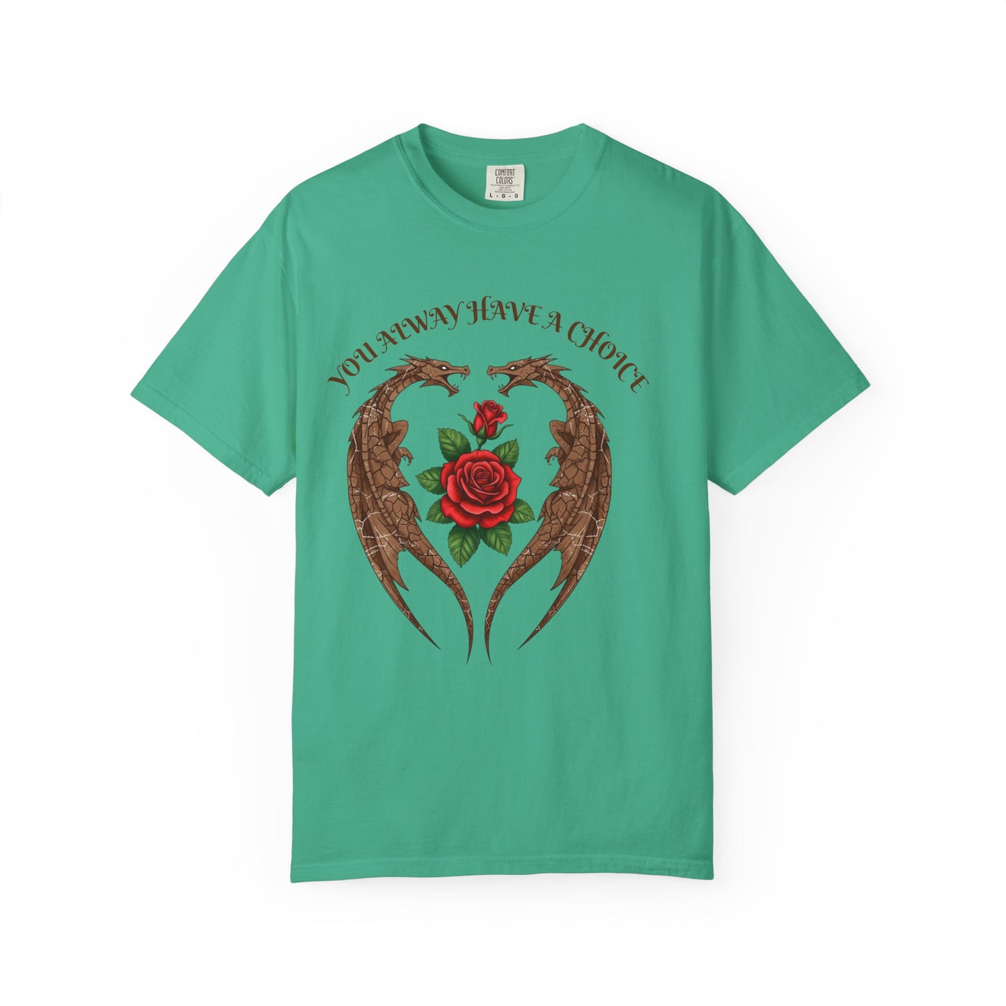 Dragon-Inspired Choice T-Shirt | Unisex Garment-Dyed Tee, Gift for Fantasy Lovers