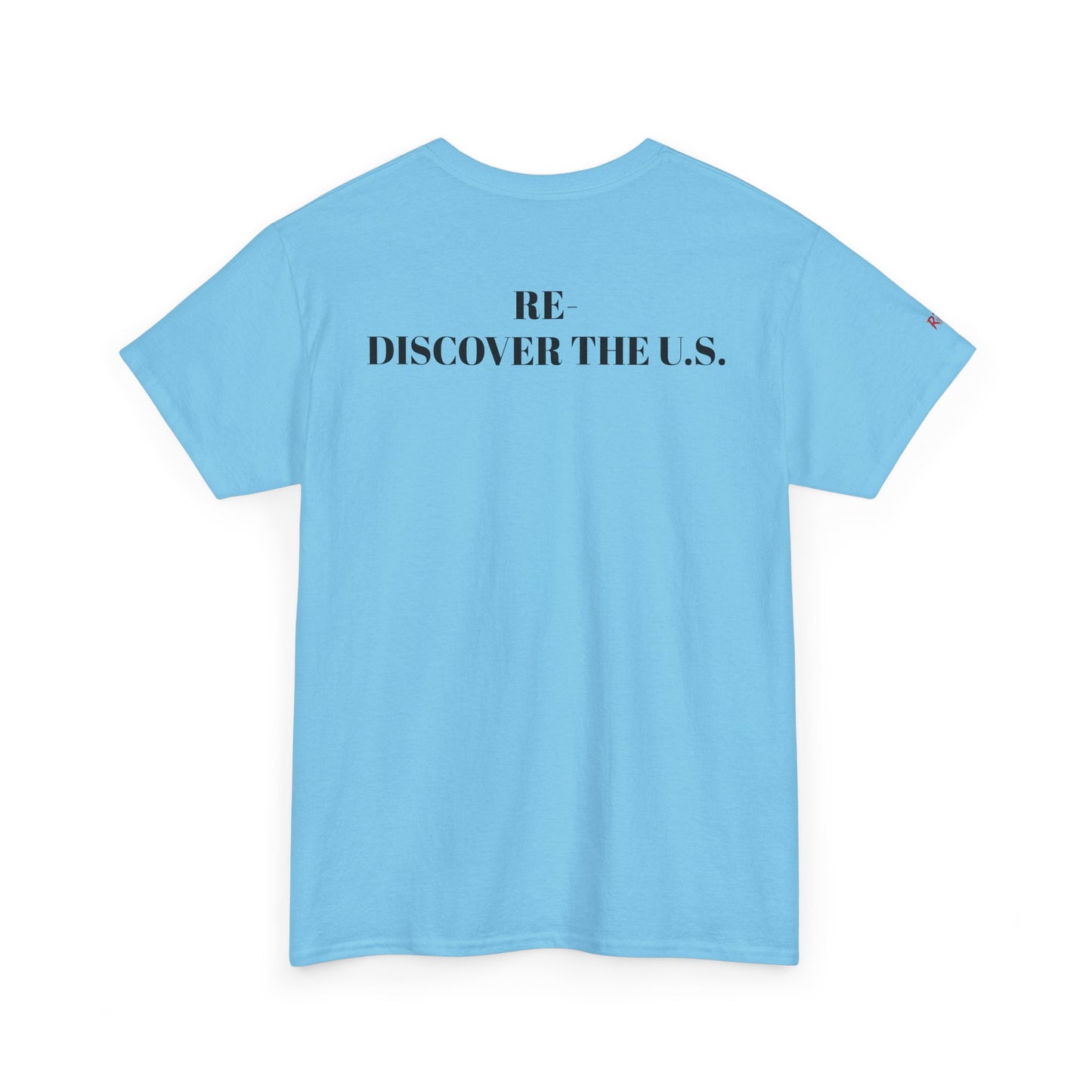 Re-Discover the U.S. Unisex Exploratory Travel T-Shirt, Adventure Tee, USA Discovery Shirt