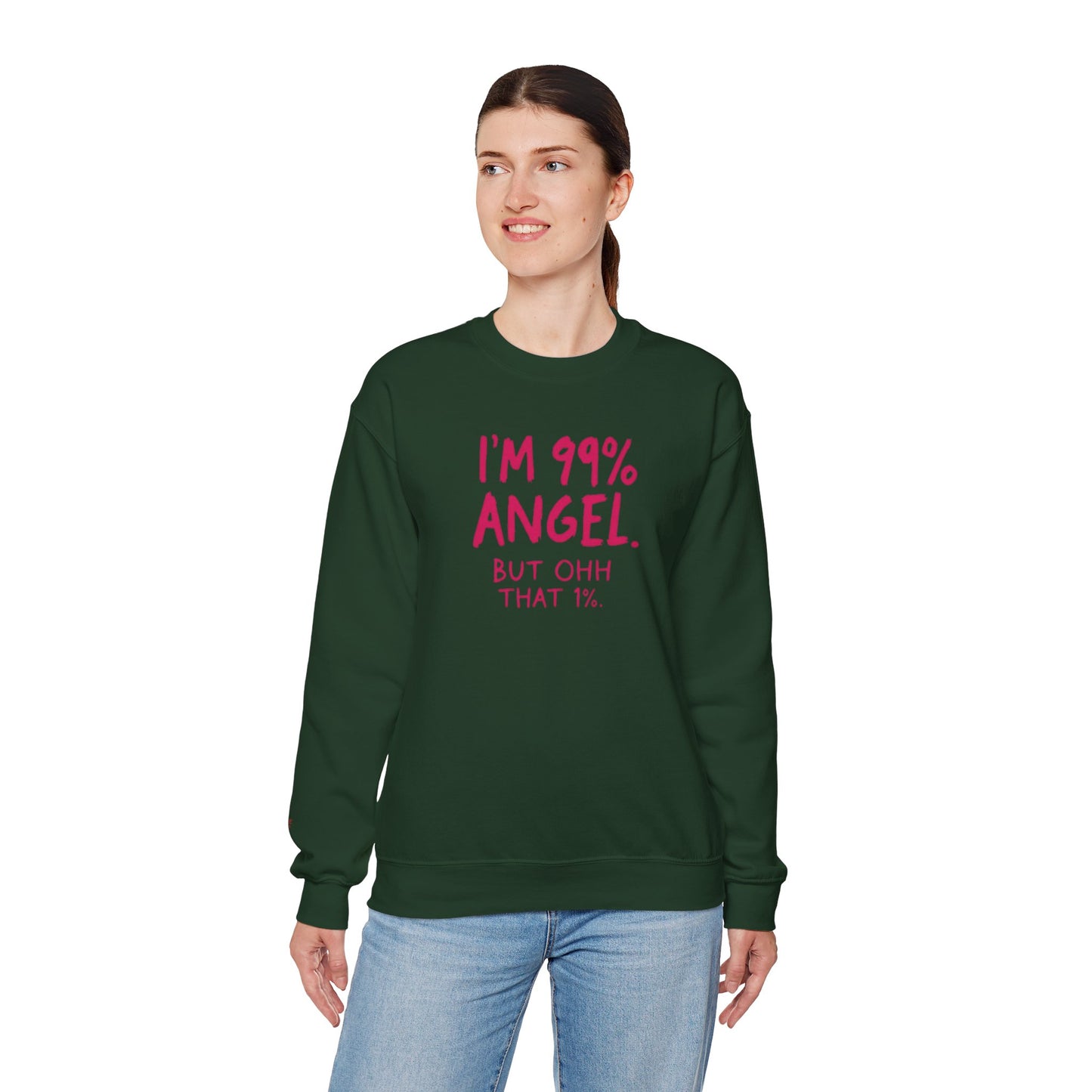 99% Angel Sweatshirt, Funny Crewneck, Gift for Friends, Cute Sweatshirt, Cozy Casual Wear, Humor Apparel, Unique Gift Idea