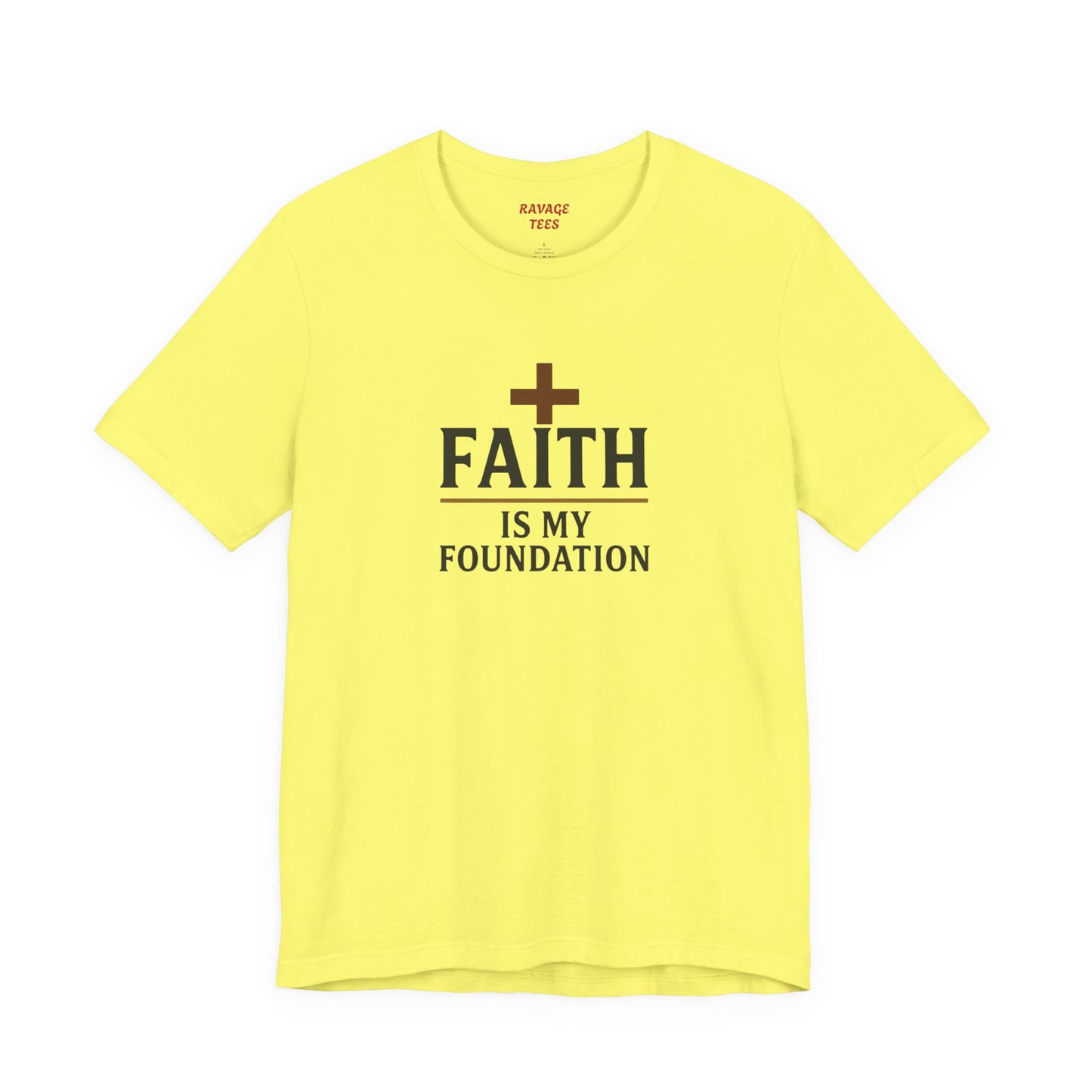 Faith Is My Foundation T-Shirt | Inspirational Graphic Tee | Casual Unisex Christian Apparel | Everyday Wear | Gift for Believers