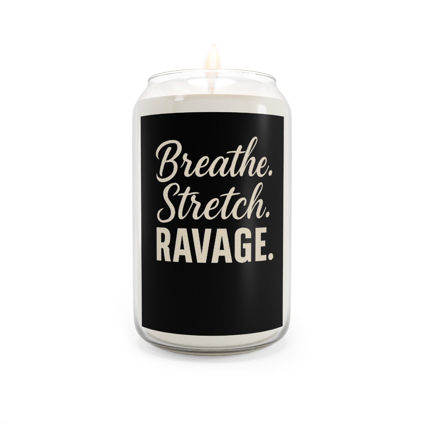 RAVAGE-Scented Soy Candle with Inspirational Quote, Relaxing Home Decor, Gift for Her, Aromatherapy Candle, Black and White Candle