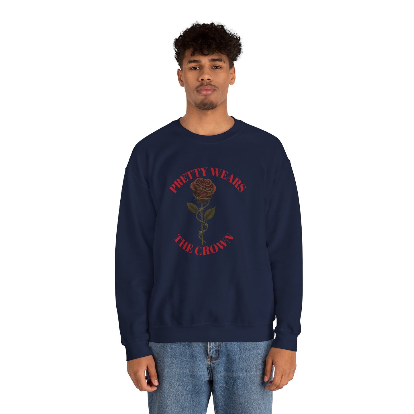 PRETTY WEAR THE CROWN Unisex Crewneck Sweatshirt – Heavy Blend Pullover for Casual Wear | Cozy Streetwear Gift for Her, Feminist Fashion Statement
