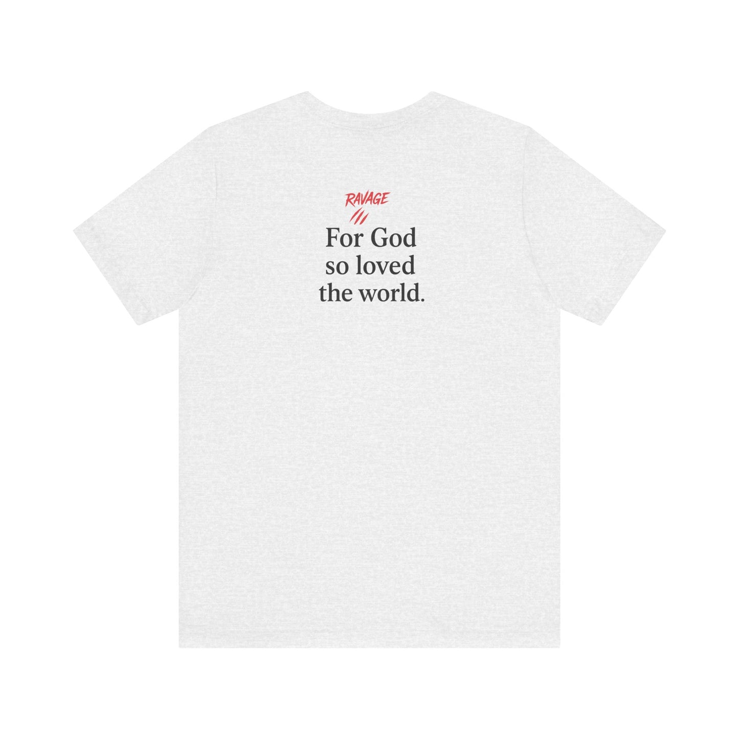 **JOHN 3:16 Faith-Inspired Unisex Tee – Christian Scripture T-Shirt, Religious Apparel, Inspirational Gift, Bible Verse Faith Shirt**