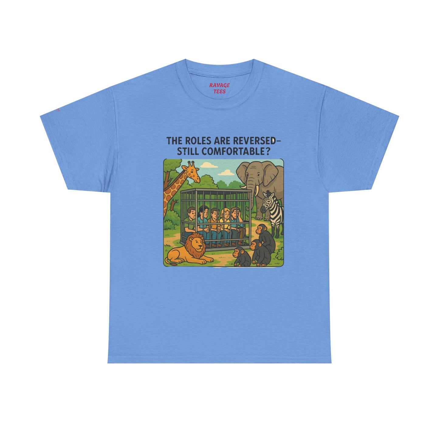 The Roles are Reversed- Are You Comfortable -Humorous Unisex Heavy Cotton Tee