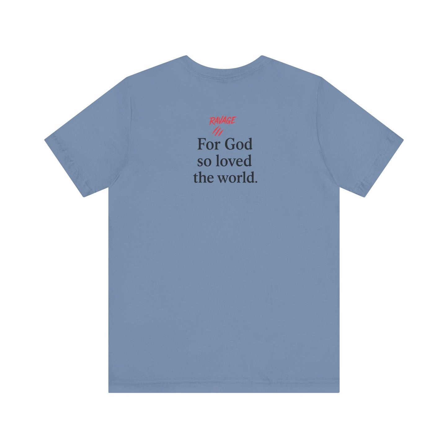 **JOHN 3:16 Faith-Inspired Unisex Tee – Christian Scripture T-Shirt, Religious Apparel, Inspirational Gift, Bible Verse Faith Shirt**