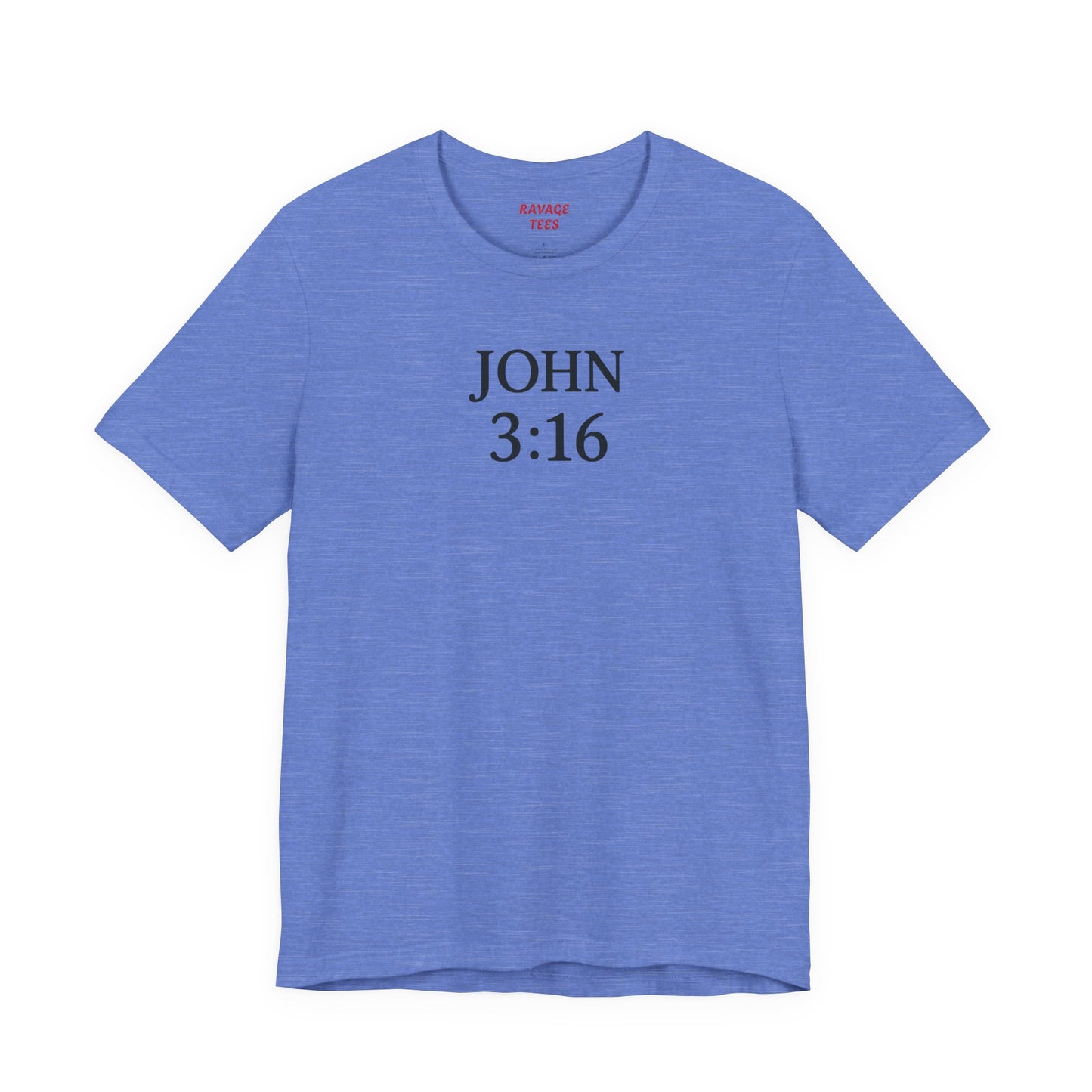 **JOHN 3:16 Faith-Inspired Unisex Tee – Christian Scripture T-Shirt, Religious Apparel, Inspirational Gift, Bible Verse Faith Shirt**