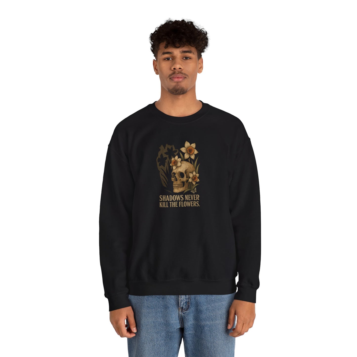 SHADOWS NEVER KILL THE FLOWERS Unisex Crewneck Sweatshirt – Heavy Blend Pullover for Casual Wear | Cozy Streetwear Gift for Her, Feminist Fashion Statement