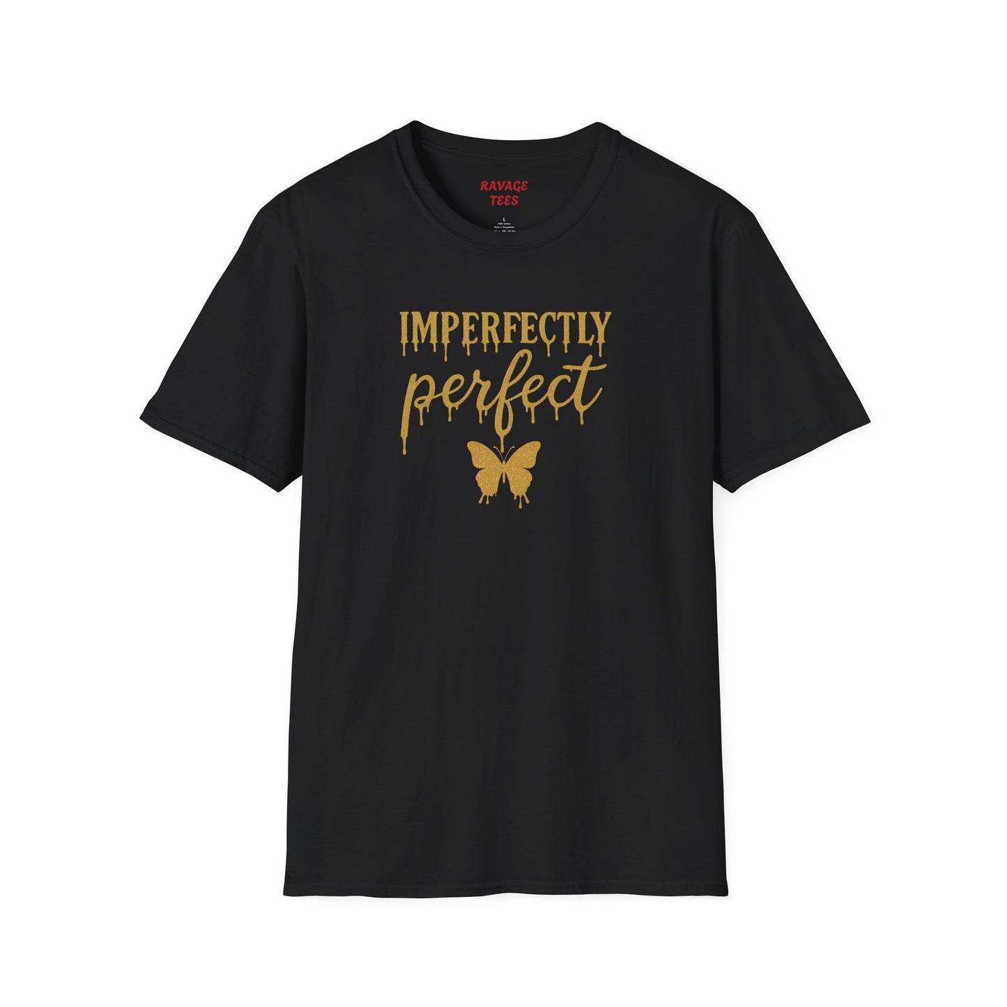 Imperfectly Perfect Unisex T-Shirt, Inspirational Tee, Gift for Her, Casual Wear, Butterfly Design, Everyday Comfort