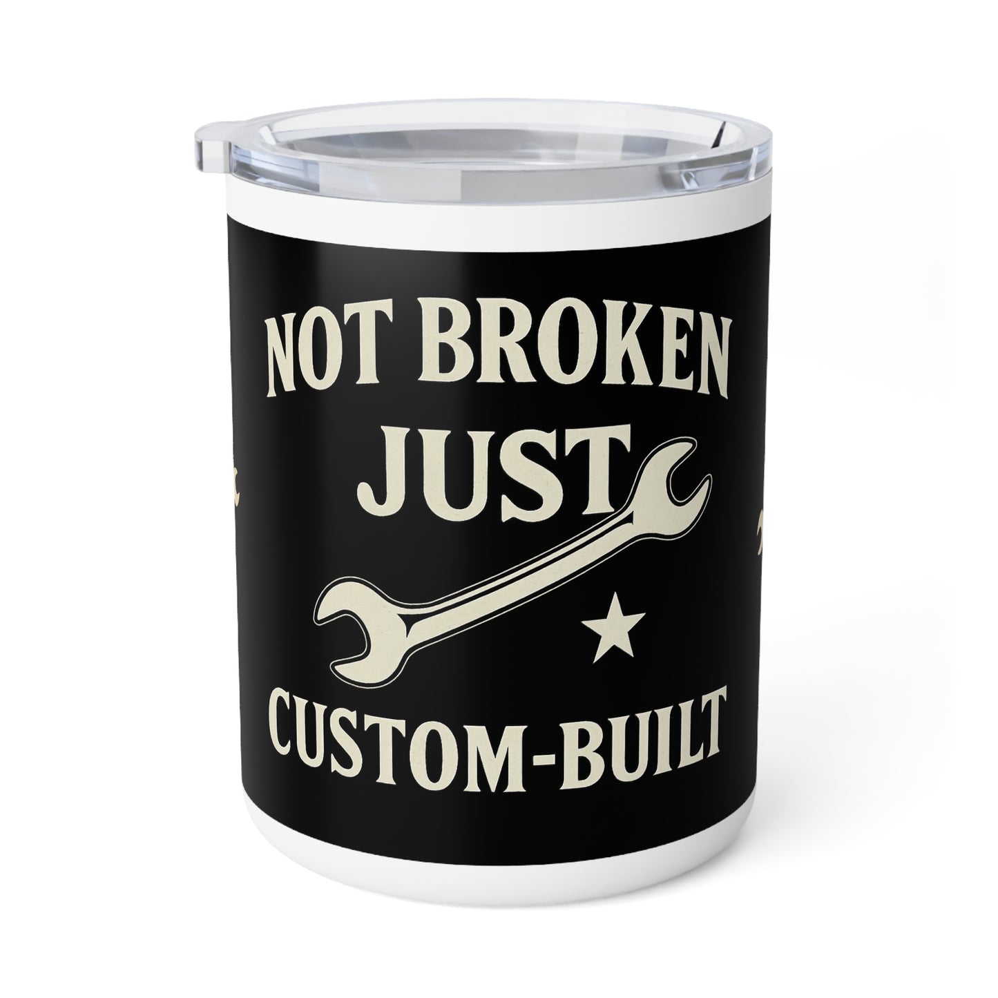 Not Broken Just Custom-Built Insulated Coffee Mug | Funny Gift for Mechanics, Builders, DIY Lovers