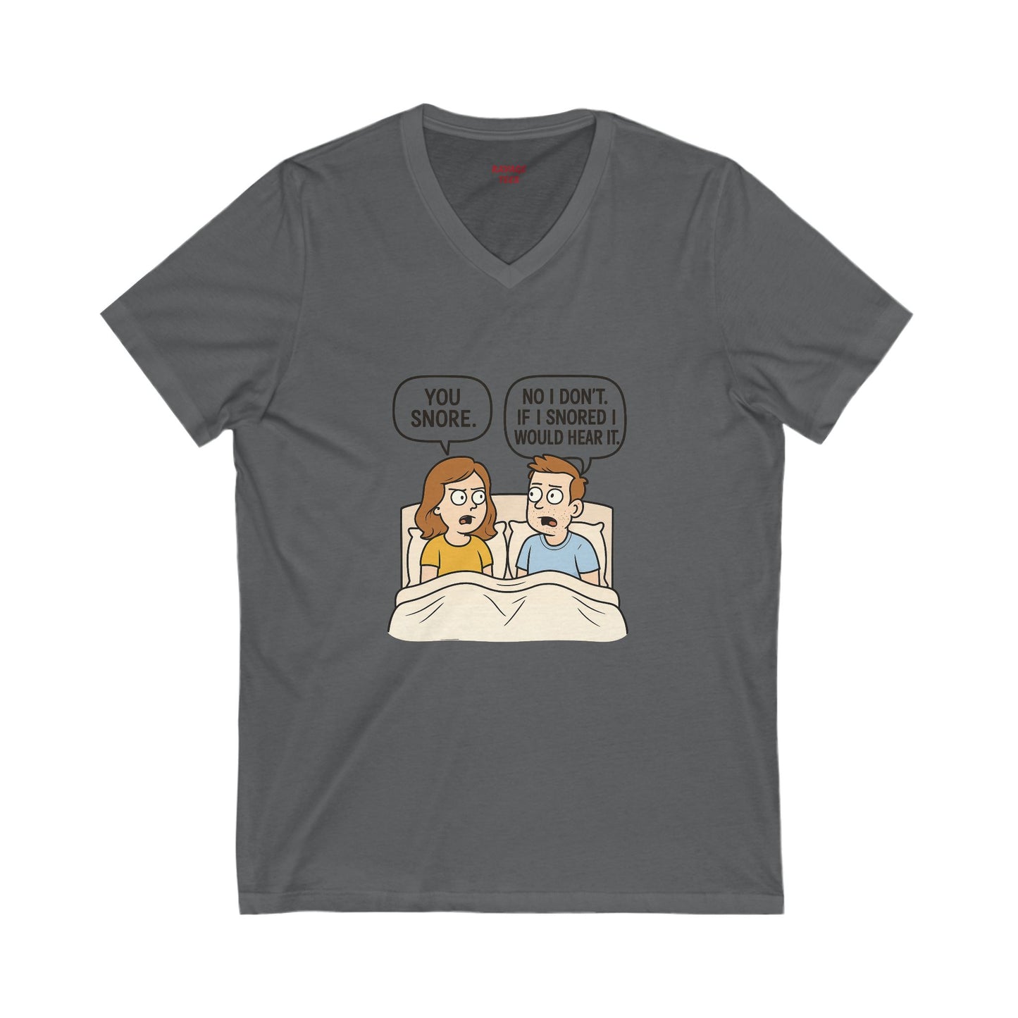 Unisex Comfortable T-Shirt, Humorous Sleepwear, Gift for Couples, Quirky Bedtime Shirt, Relationship Humor