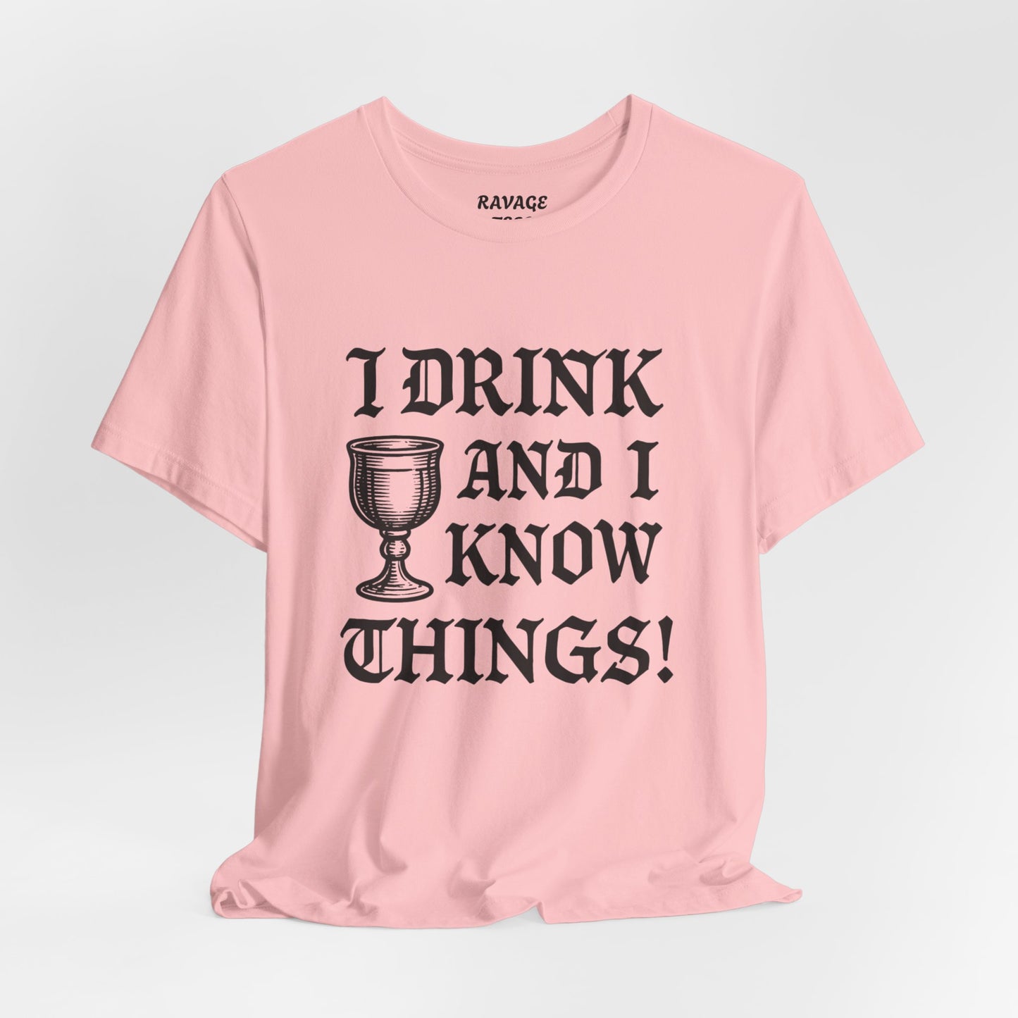 Funny Drinking Quotes Tee | Unisex Party T-Shirt | Alcohol Humor