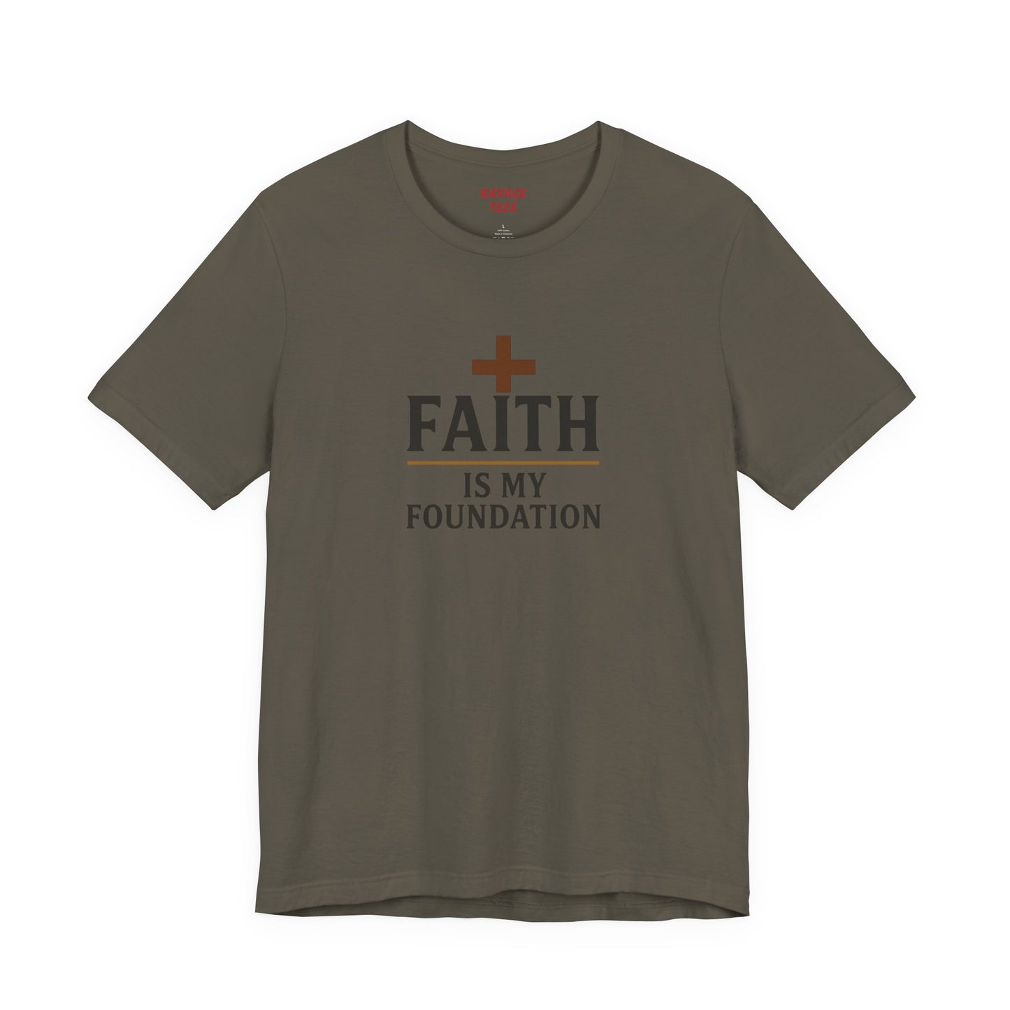 Faith Is My Foundation T-Shirt | Inspirational Graphic Tee | Casual Unisex Christian Apparel | Everyday Wear | Gift for Believers