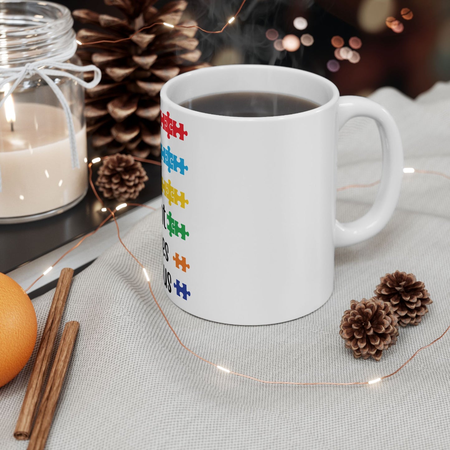 AUTISM Inspirational Ceramic Mug - Always Unique, Totally Intelligent