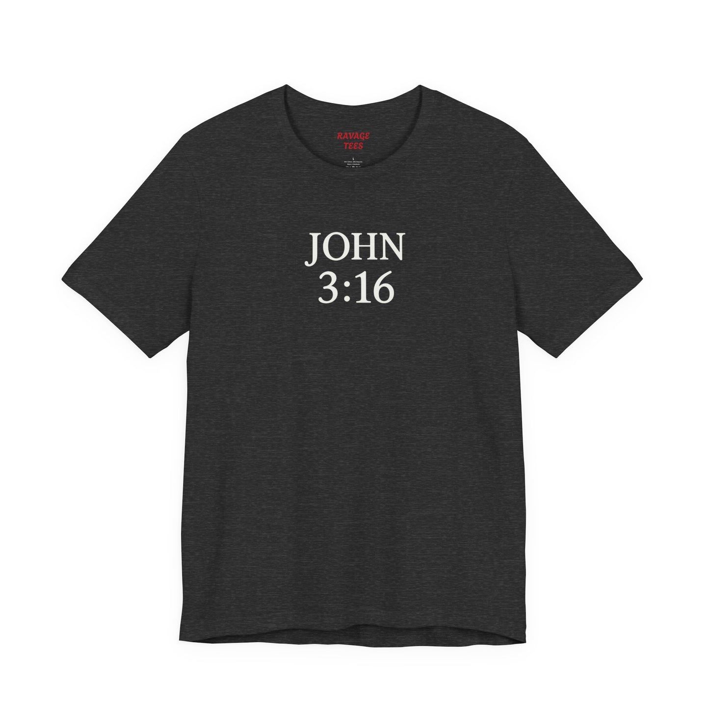 **JOHN 3:16 Faith-Inspired Unisex Tee – Christian Scripture T-Shirt, Religious Apparel, Inspirational Gift, Bible Verse Faith Shirt**