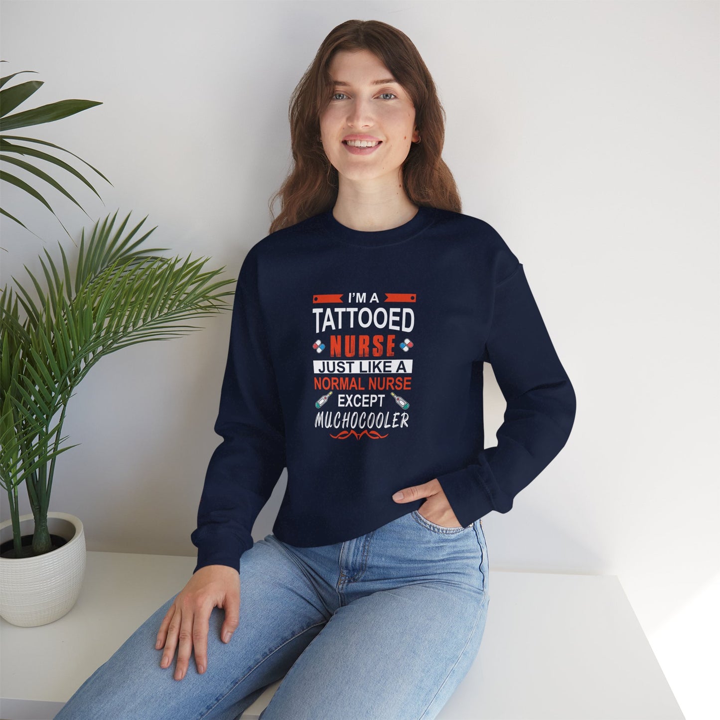Tattooed Nurse Sweatshirt, Funny Nurse Gift, Medical Professional Apparel