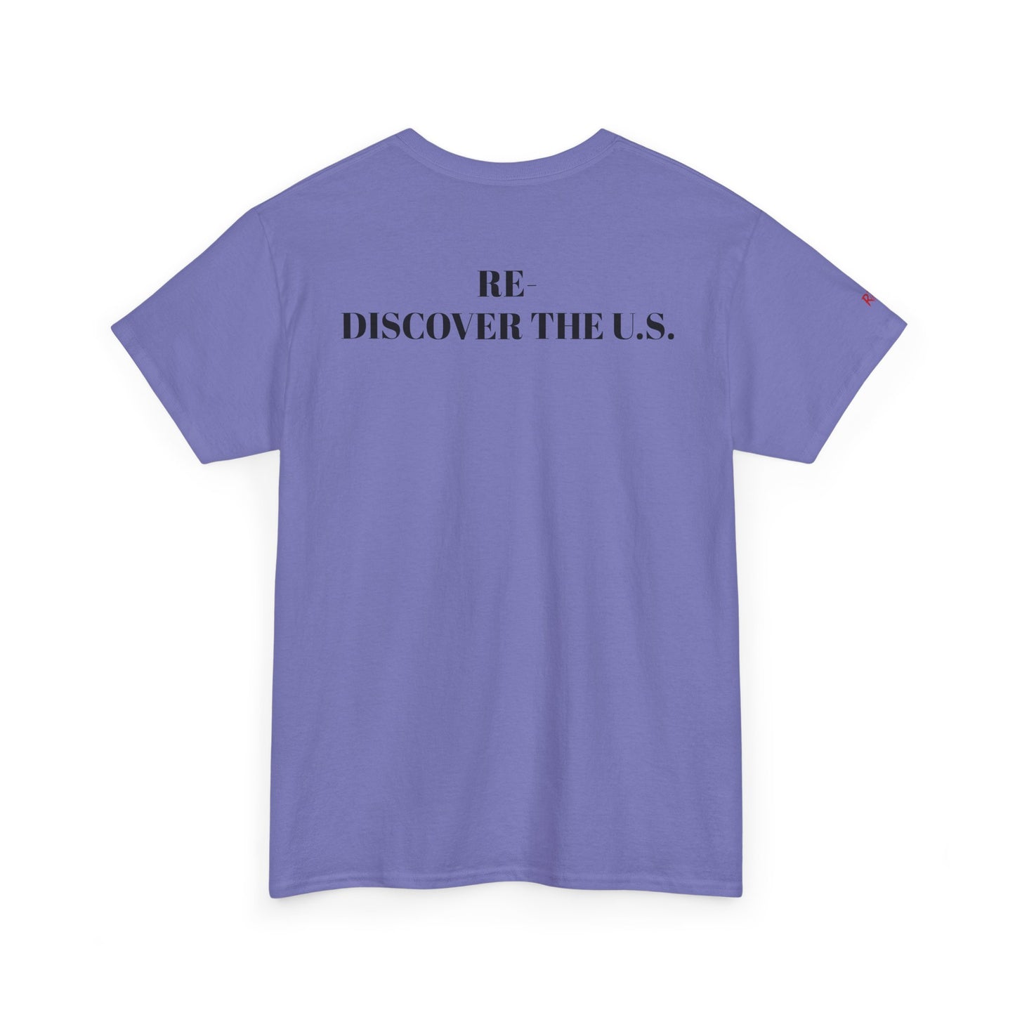 Re-Discover the U.S. Unisex Exploratory Travel T-Shirt, Adventure Tee, USA Discovery Shirt
