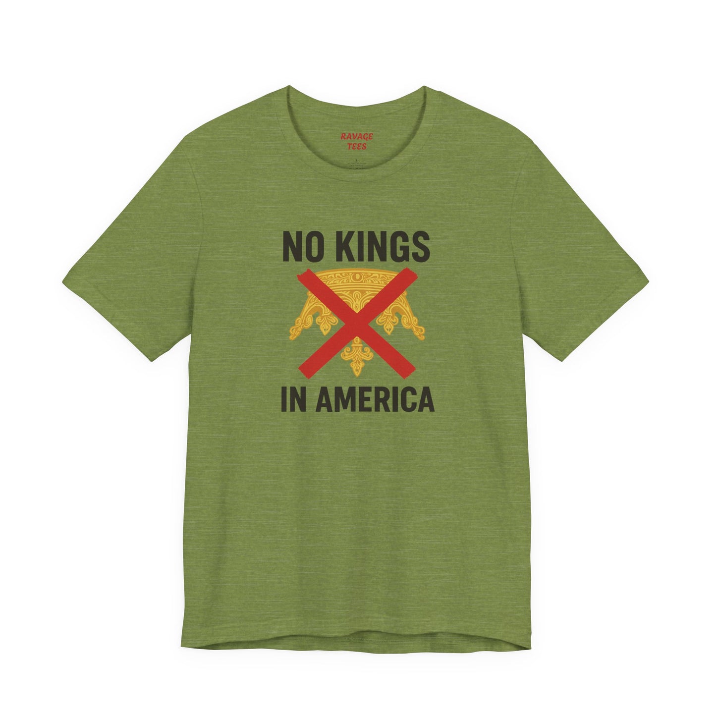 NO KINGS Revolutionary Statement Tee – Unisex Protest Shirt for Freedom, Equality & Independence Day Casual Wear