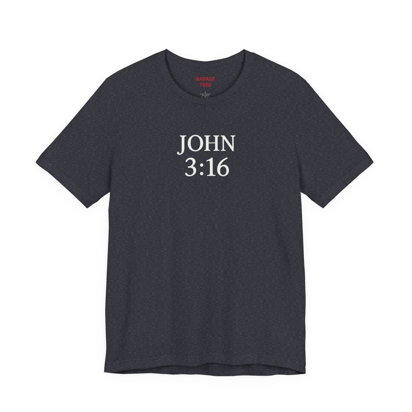 **JOHN 3:16 Faith-Inspired Unisex Tee – Christian Scripture T-Shirt, Religious Apparel, Inspirational Gift, Bible Verse Faith Shirt**