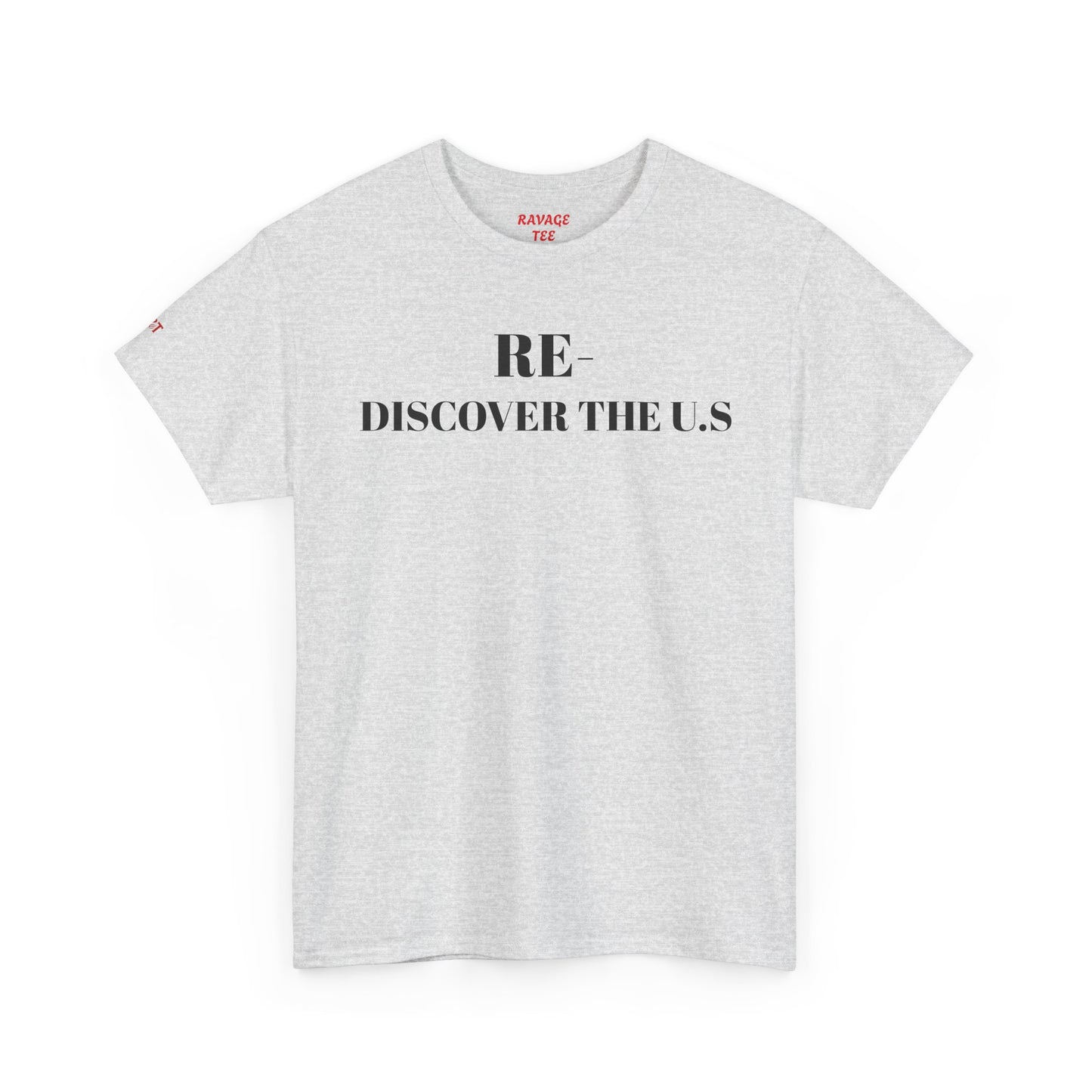 RE-DISCOVERVER the U.S. Unisex Heavy Cotton Tee