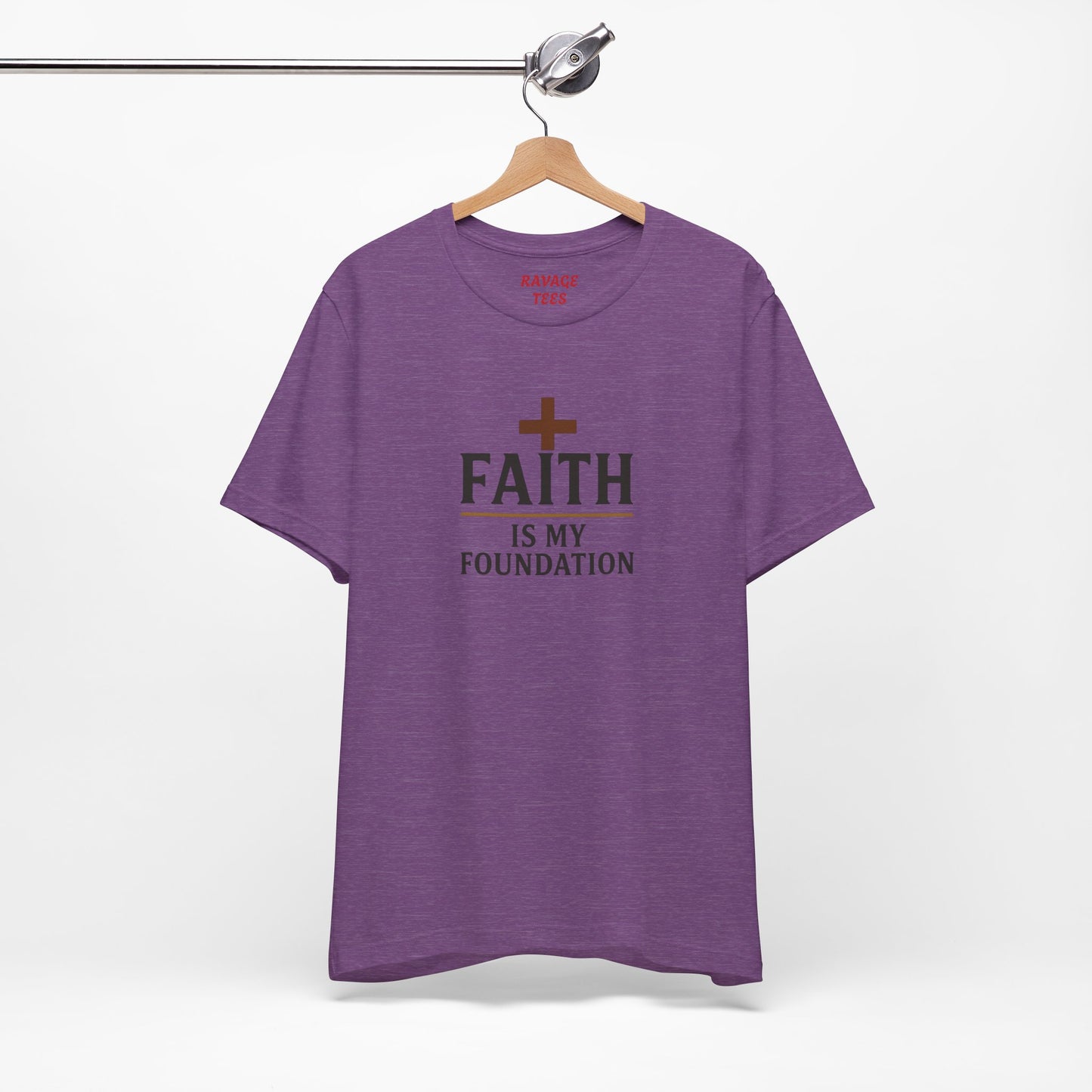 Faith Is My Foundation T-Shirt | Inspirational Graphic Tee | Casual Unisex Christian Apparel | Everyday Wear | Gift for Believers