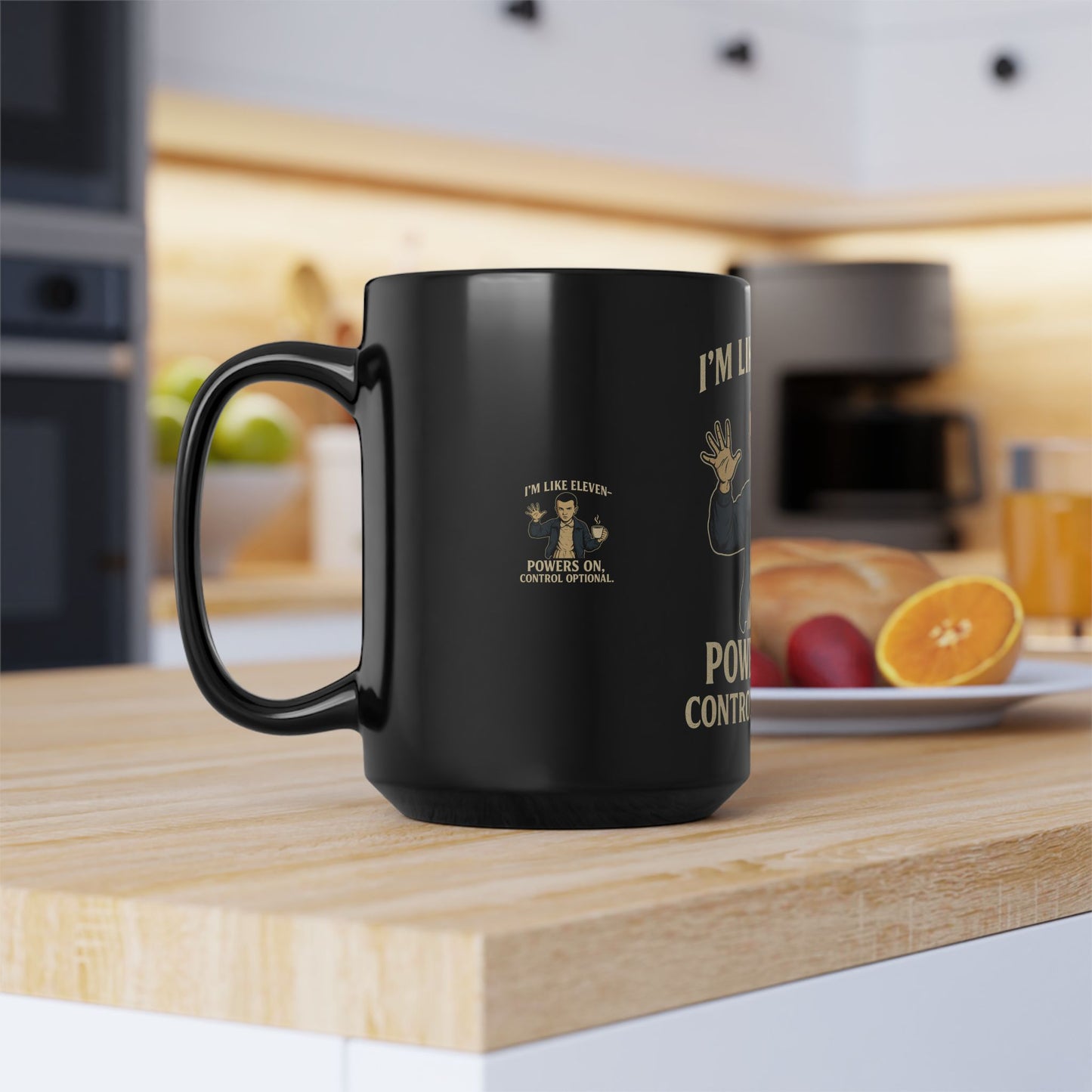 I'm Like Eleven Mug, Eleven Theme, Gift for Fans, Black Mug, 15oz, Humor, Unique Gift, Coffee Lovers
