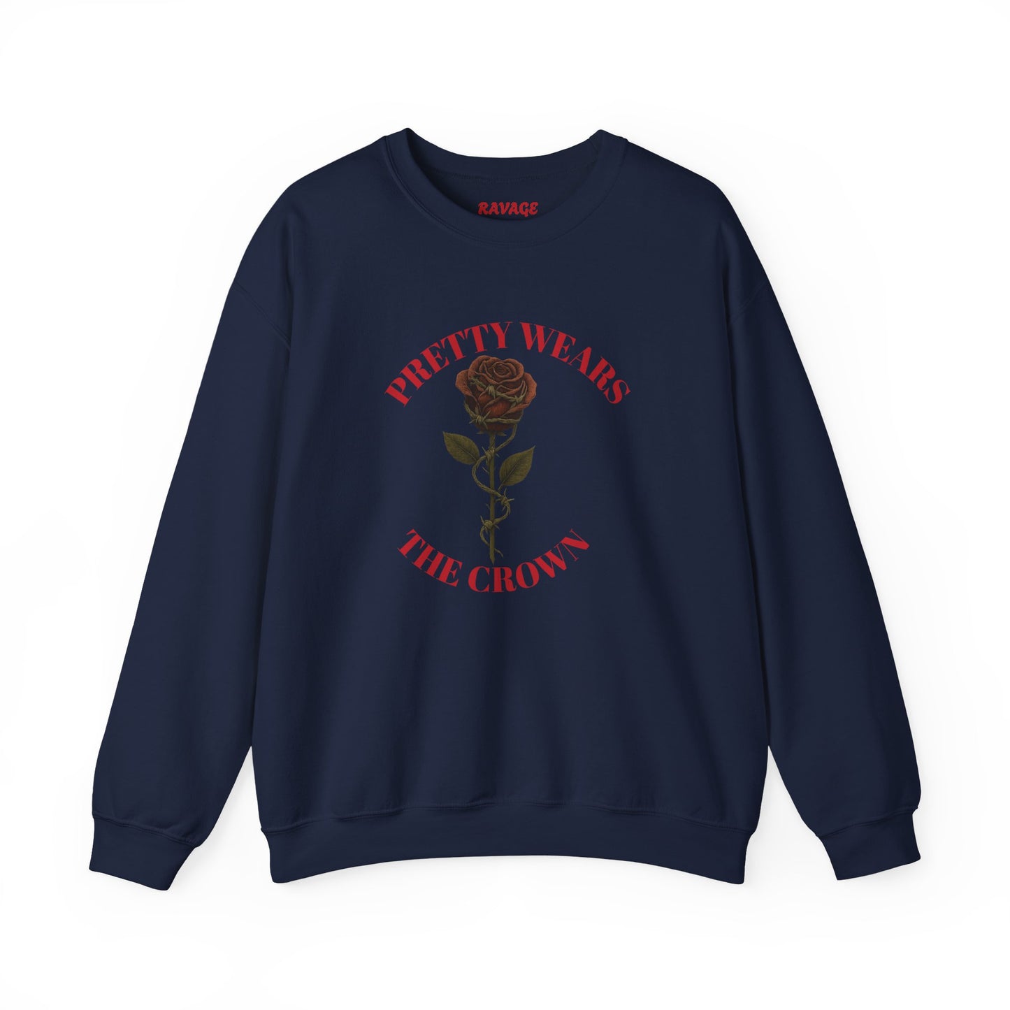 PRETTY WEAR THE CROWN Unisex Crewneck Sweatshirt – Heavy Blend Pullover for Casual Wear | Cozy Streetwear Gift for Her, Feminist Fashion Statement