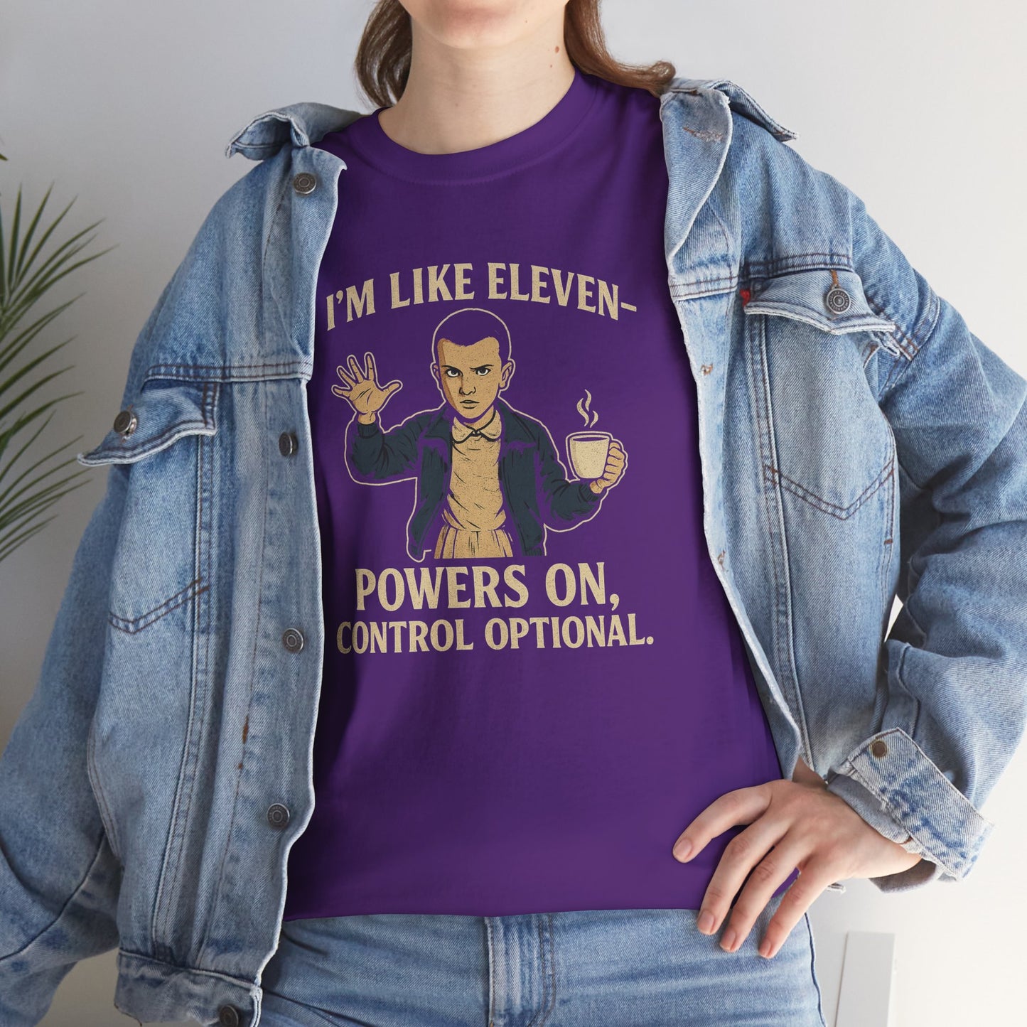 Unisex Heavy Cotton Tee - 'I'm Like Eleven, Powers On' Graphic Tee,