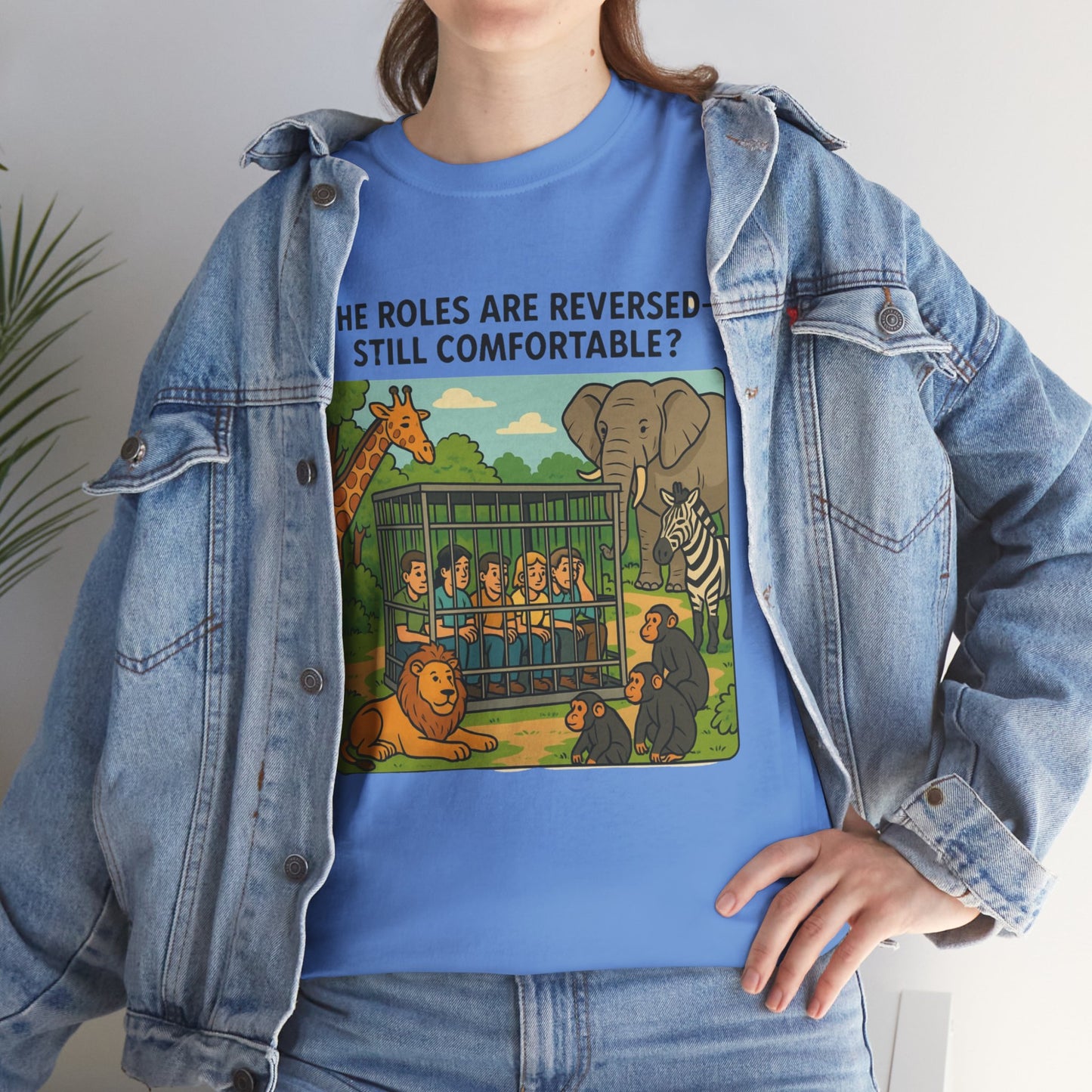 The Roles are Reversed- Are You Comfortable -Humorous Unisex Heavy Cotton Tee