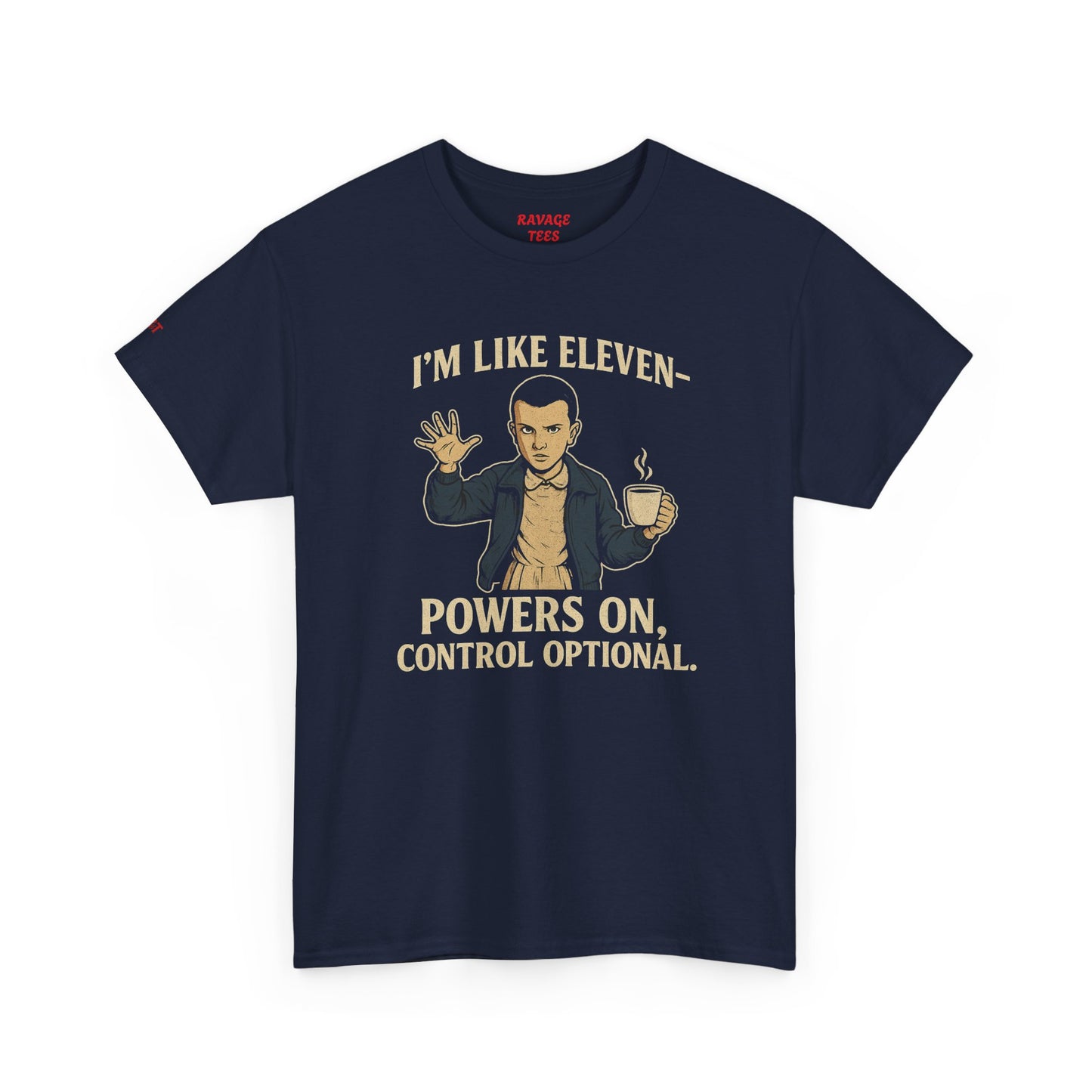Unisex Heavy Cotton Tee - 'I'm Like Eleven, Powers On' Graphic Tee,
