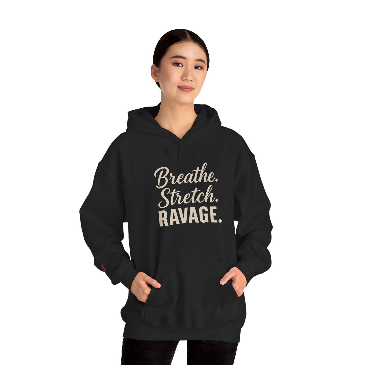 RAVAGE-Mindful Motivation Hooded Sweatshirt, Cozy Pullover, Fitness Apparel, Yoga Gear, Gift for Athletes, Relaxation Wear