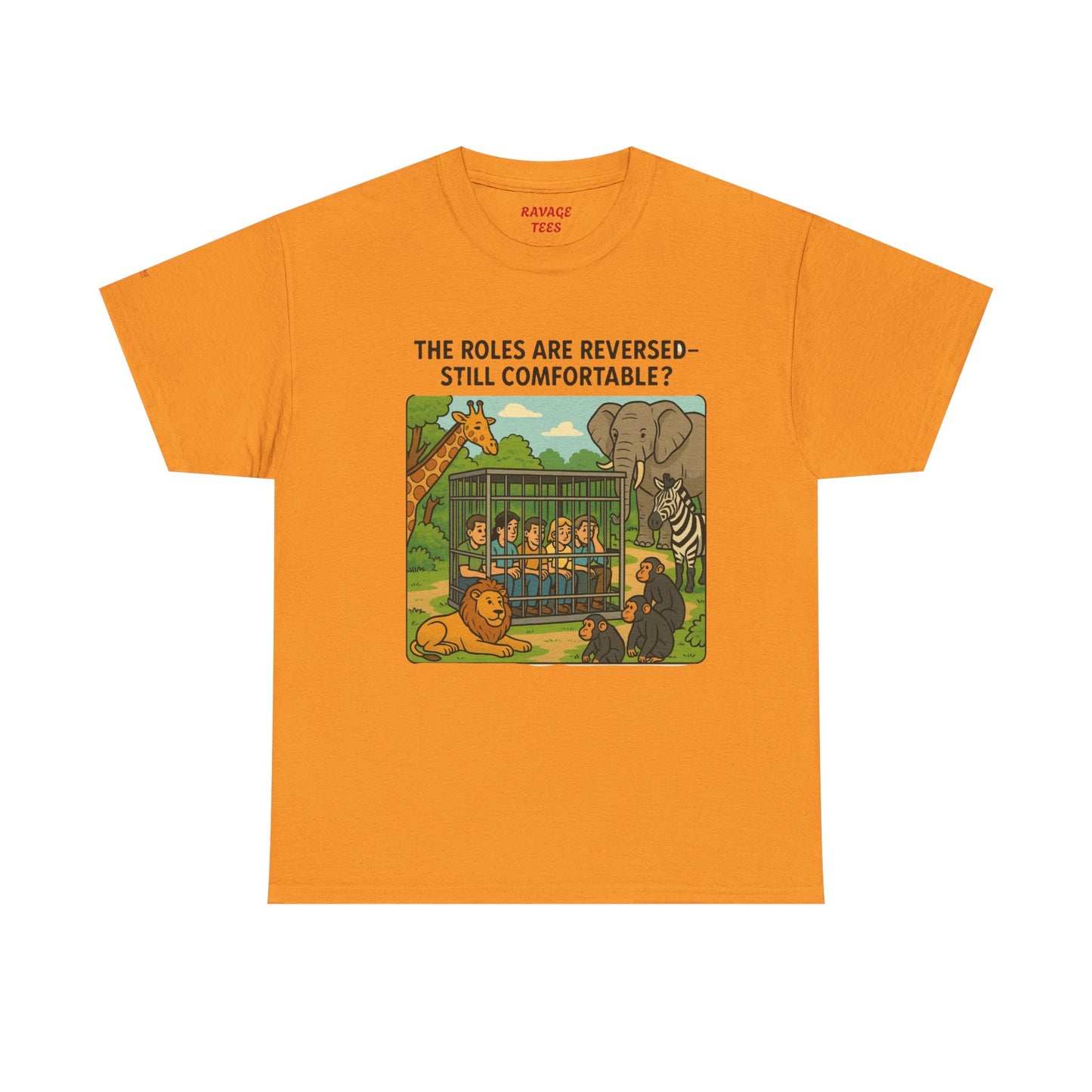 The Roles are Reversed- Are You Comfortable -Humorous Unisex Heavy Cotton Tee