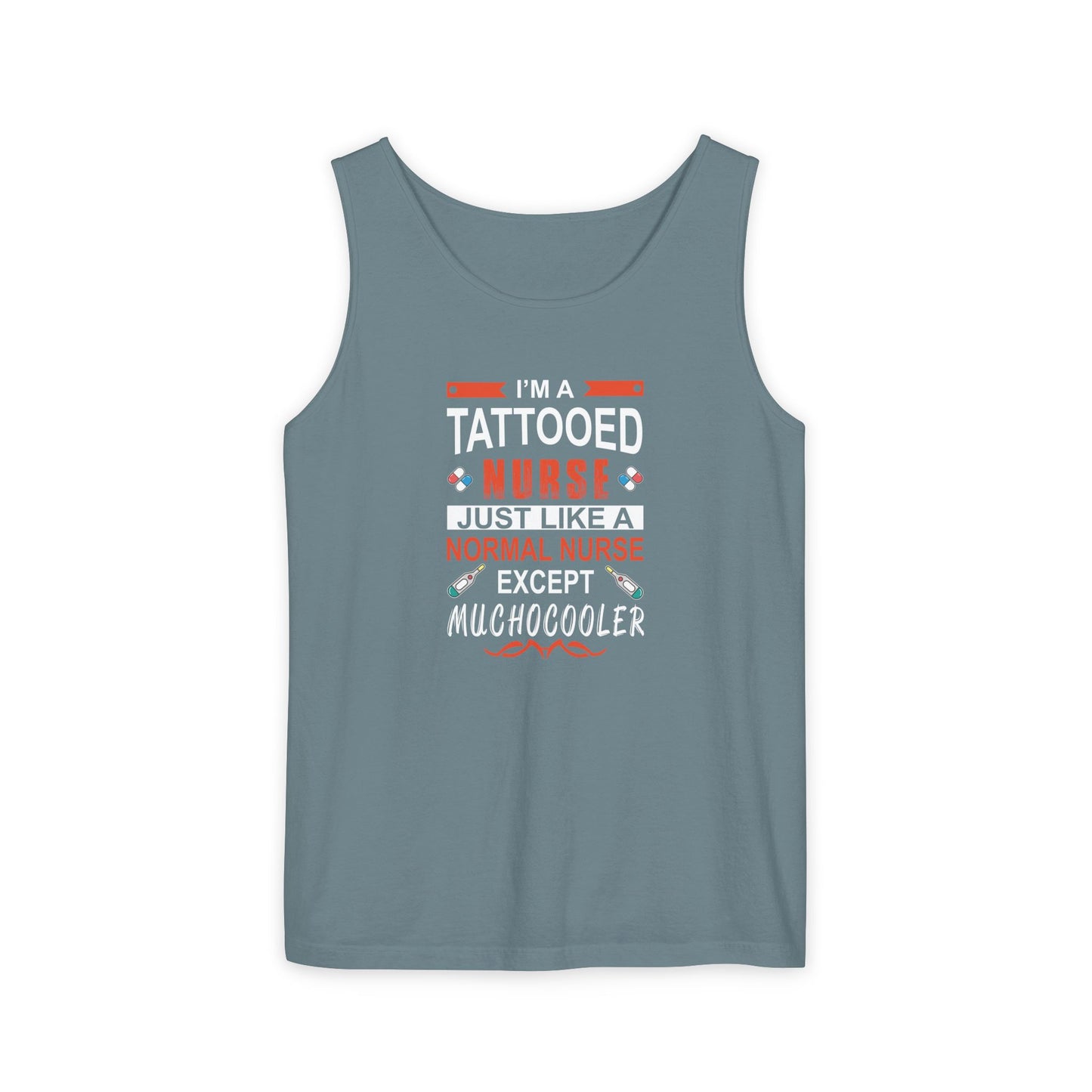 Tattooed Nurse Garment-Dyed Tank Top, Gift for Nurses, Casual Summer Wear