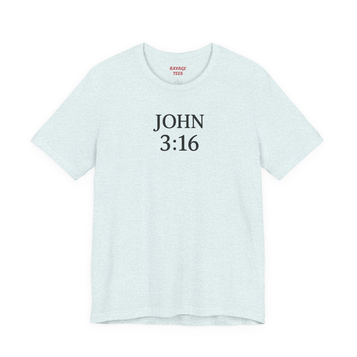 **JOHN 3:16 Faith-Inspired Unisex Tee – Christian Scripture T-Shirt, Religious Apparel, Inspirational Gift, Bible Verse Faith Shirt**